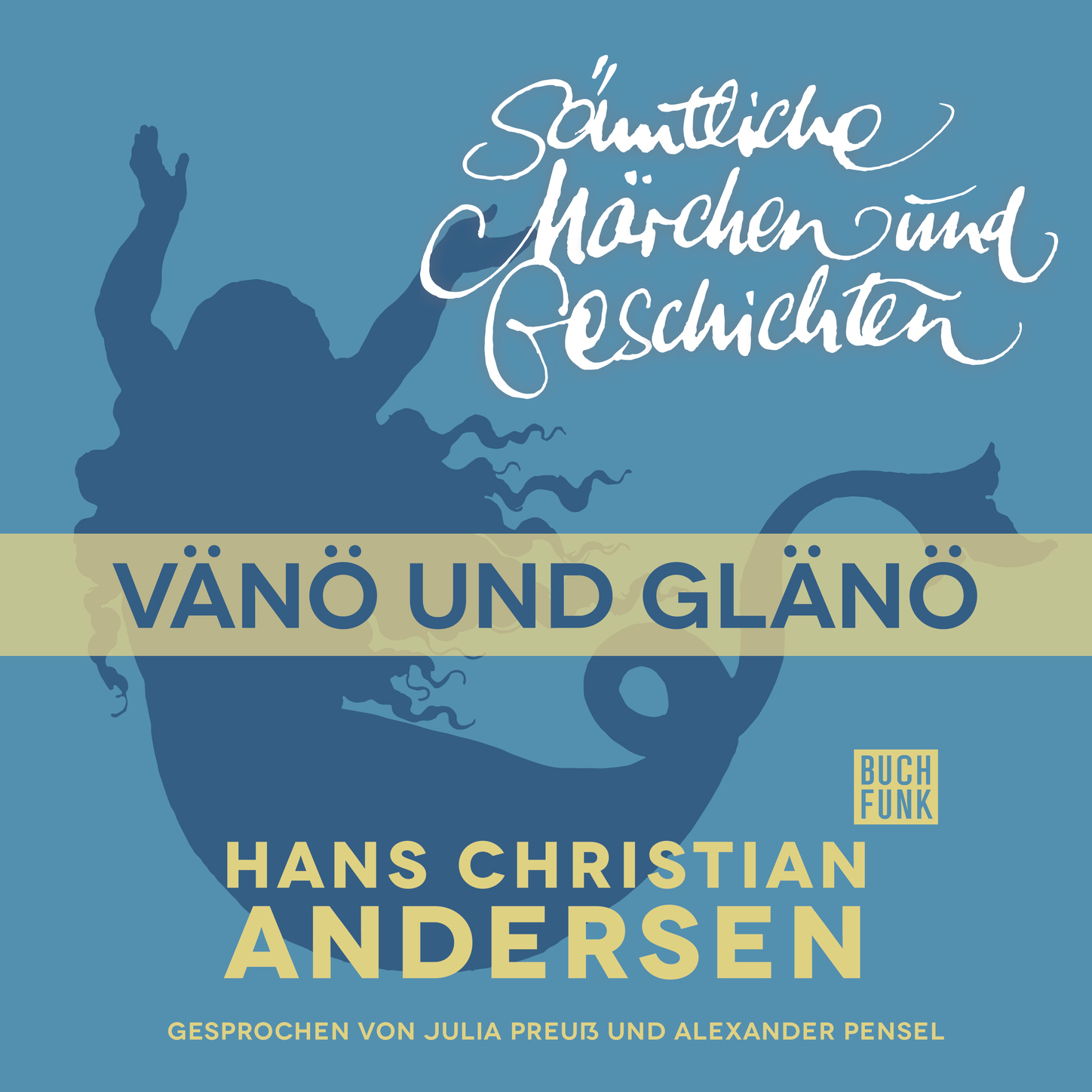 Обложка книги «H. C. Andersen: Sämtliche Märchen und Geschichten, Vänö und Glänö»