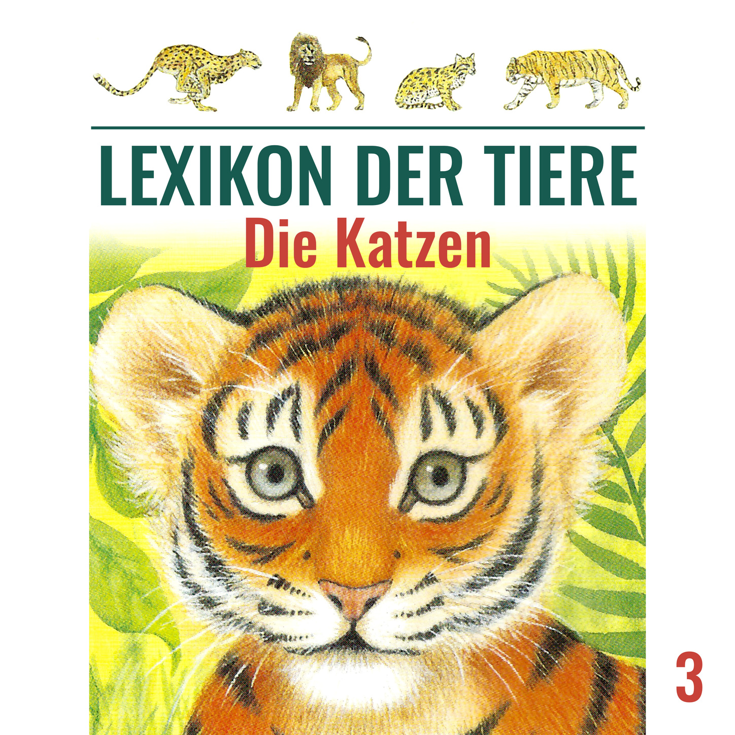 Обложка книги «Lexikon der Tiere, Folge 3: Die Katzen»
