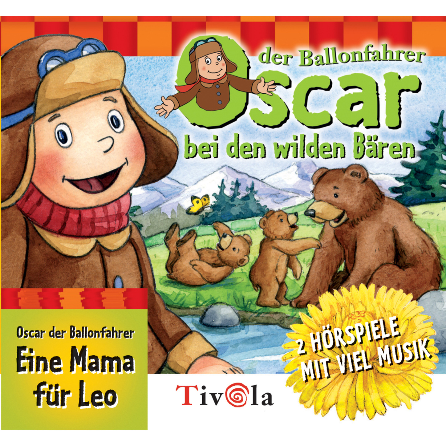 Обложка книги «Bei den Wilden Bären / Eine Mama für Leo - Oscar der Ballonfahrer»