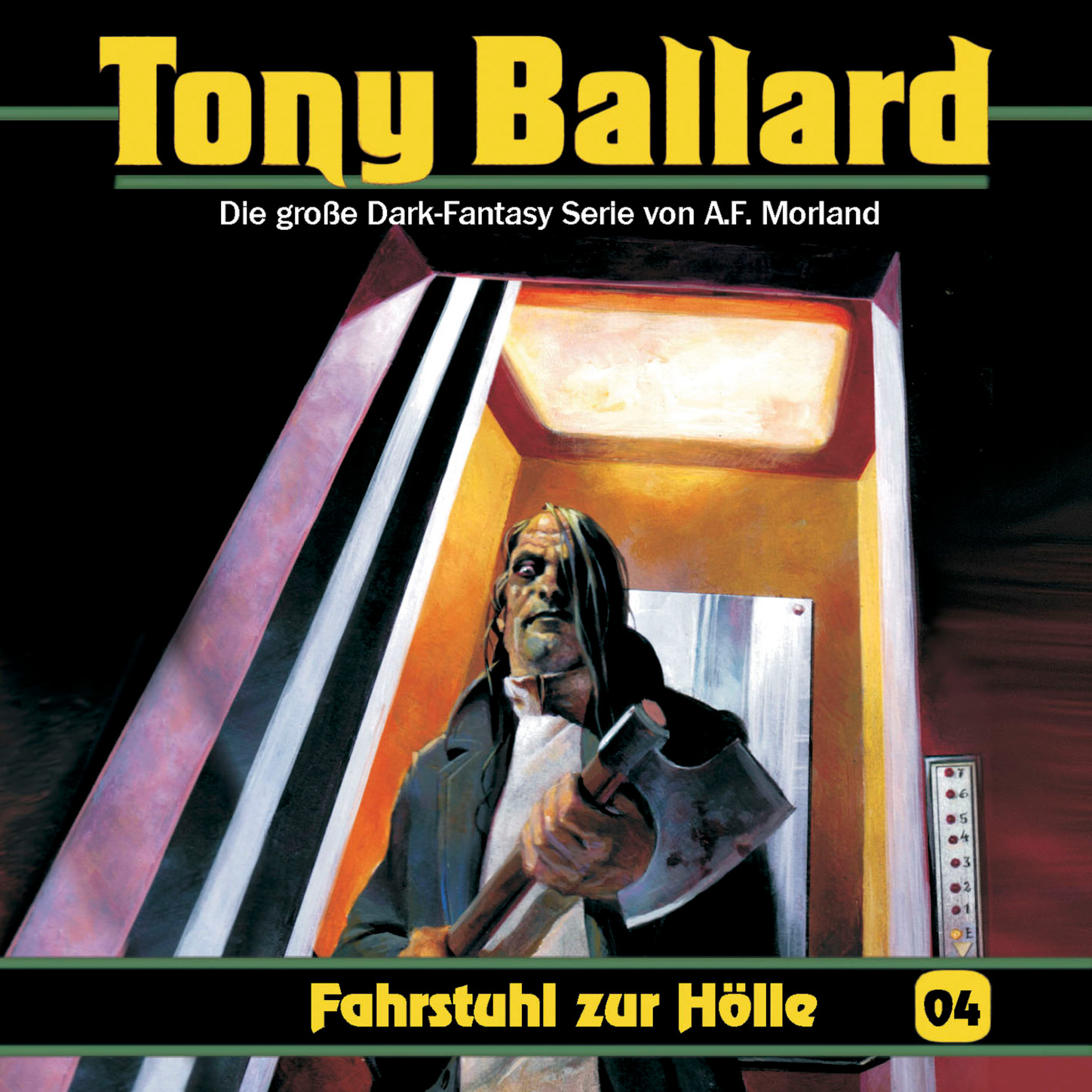 Обложка книги «Tony Ballard, Folge 4: Fahrstuhl zur Hölle»