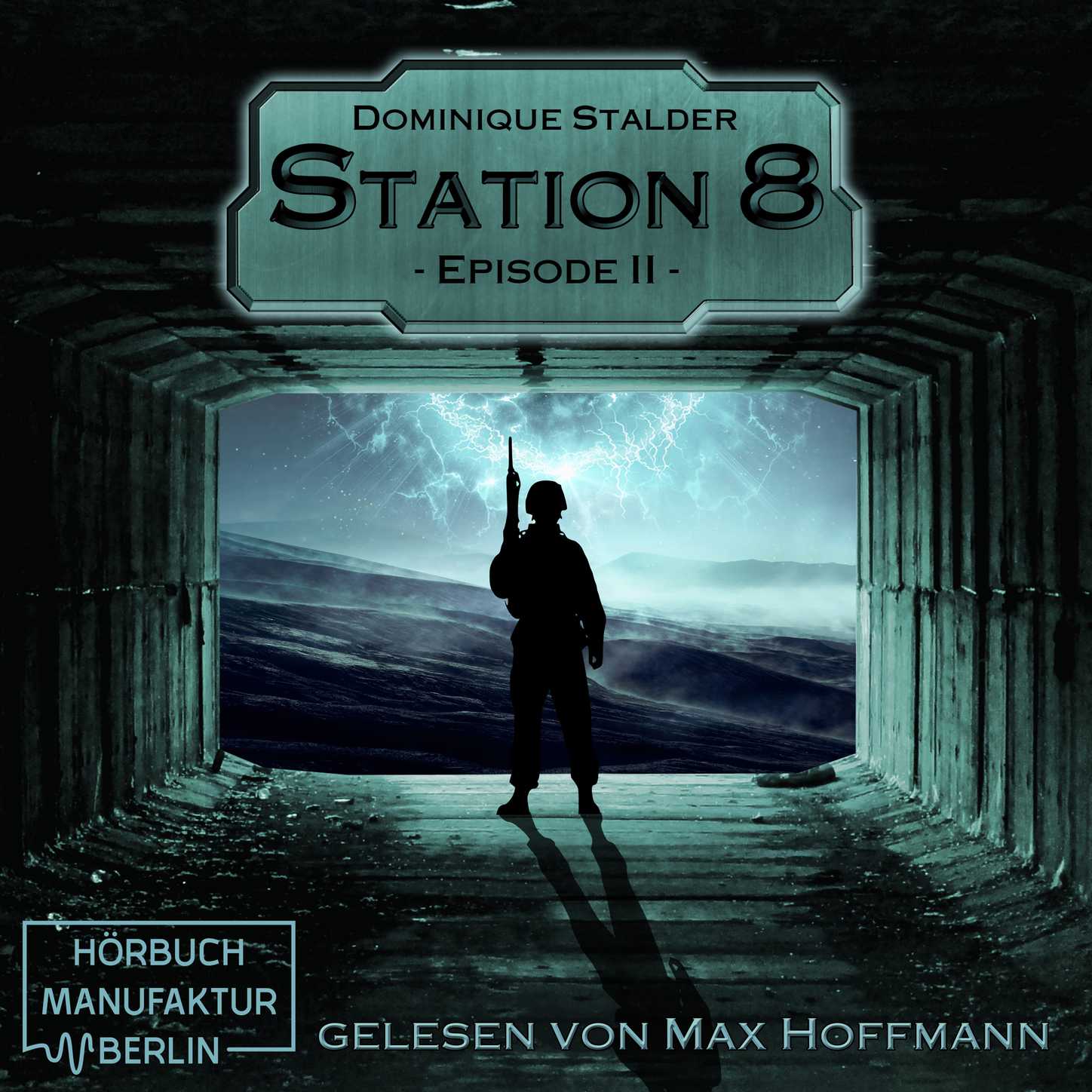 Обложка книги «Episode 2 - Station 8, Band 2 (Ungekürzt)»