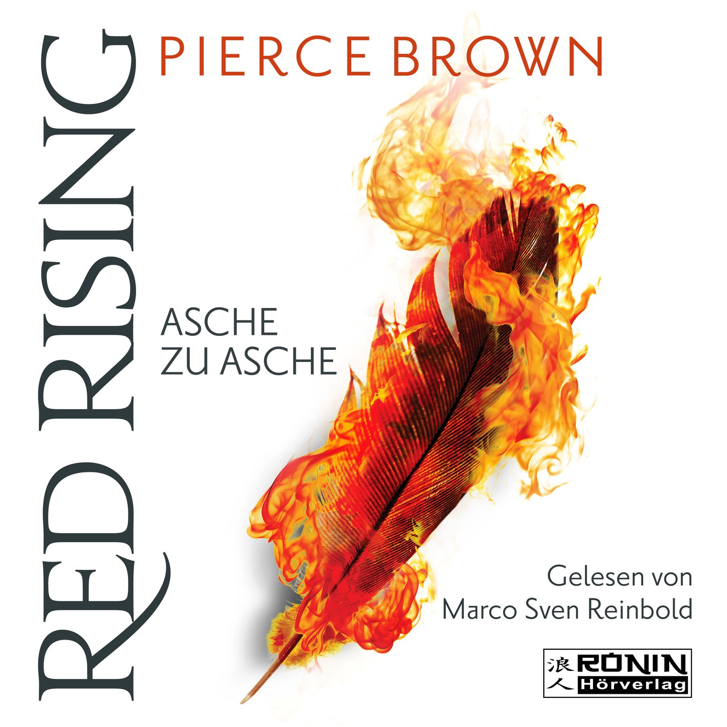Обложка книги «Asche zu Asche - Red Rising 4 (Ungekürzt)»