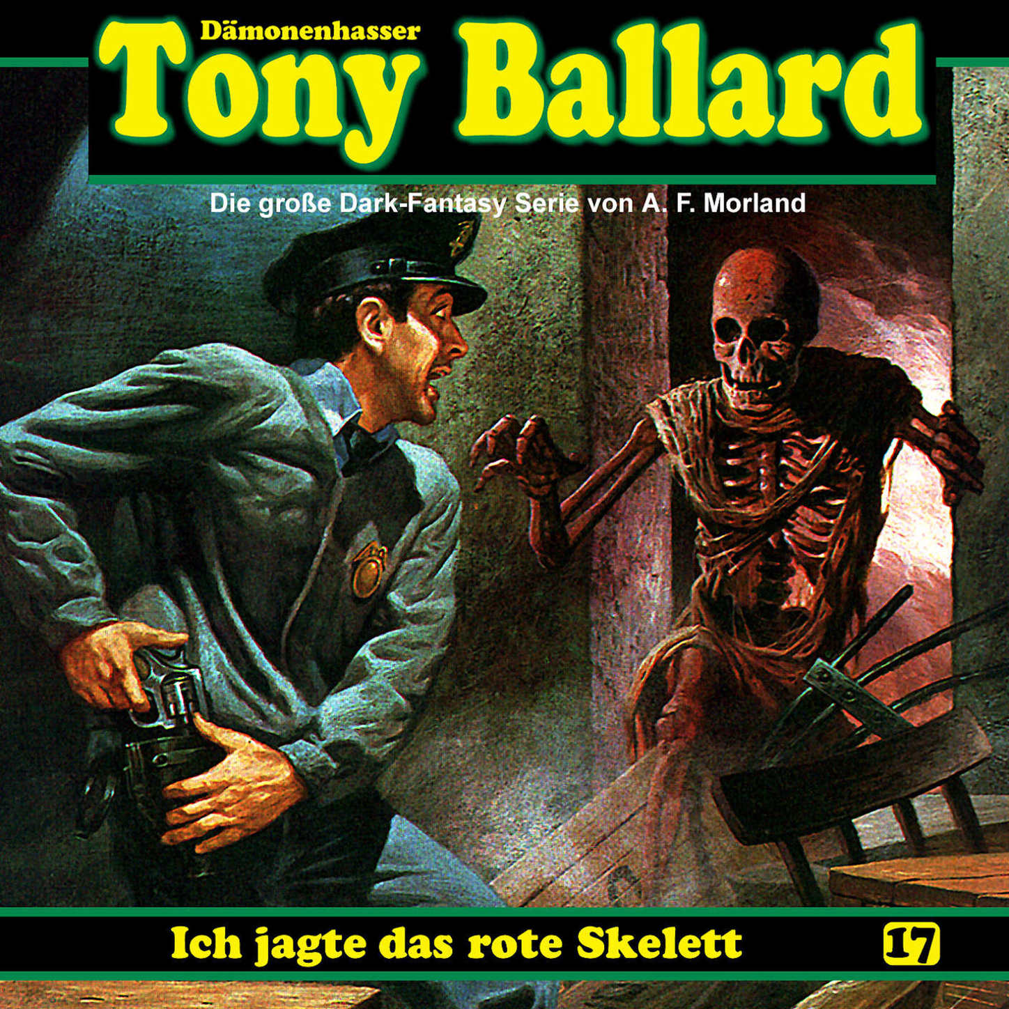 Обложка книги «Tony Ballard, Folge 17: Ich jagte das rote Skelett»