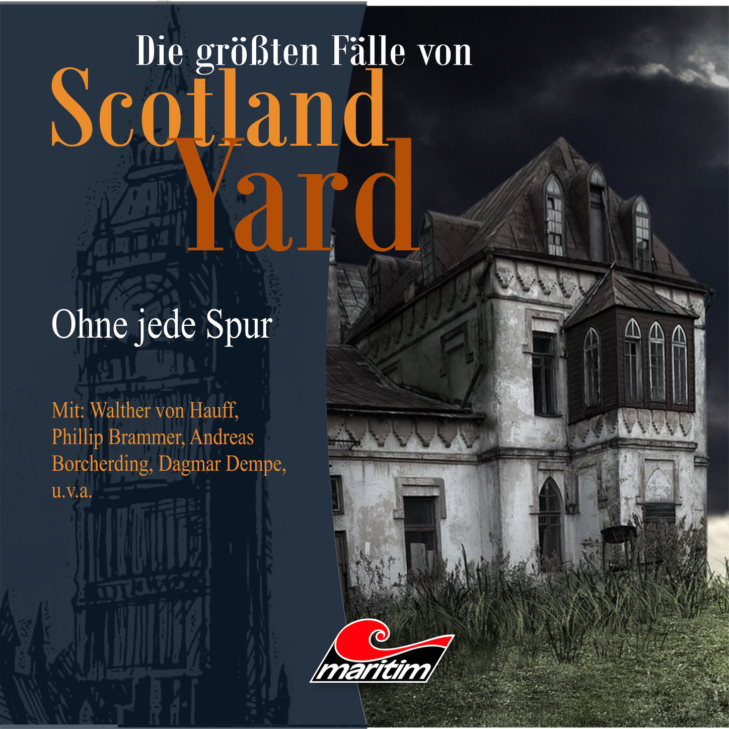 Обложка книги «Die größten Fälle von Scotland Yard, Folge 19: Ohne jede Spur»