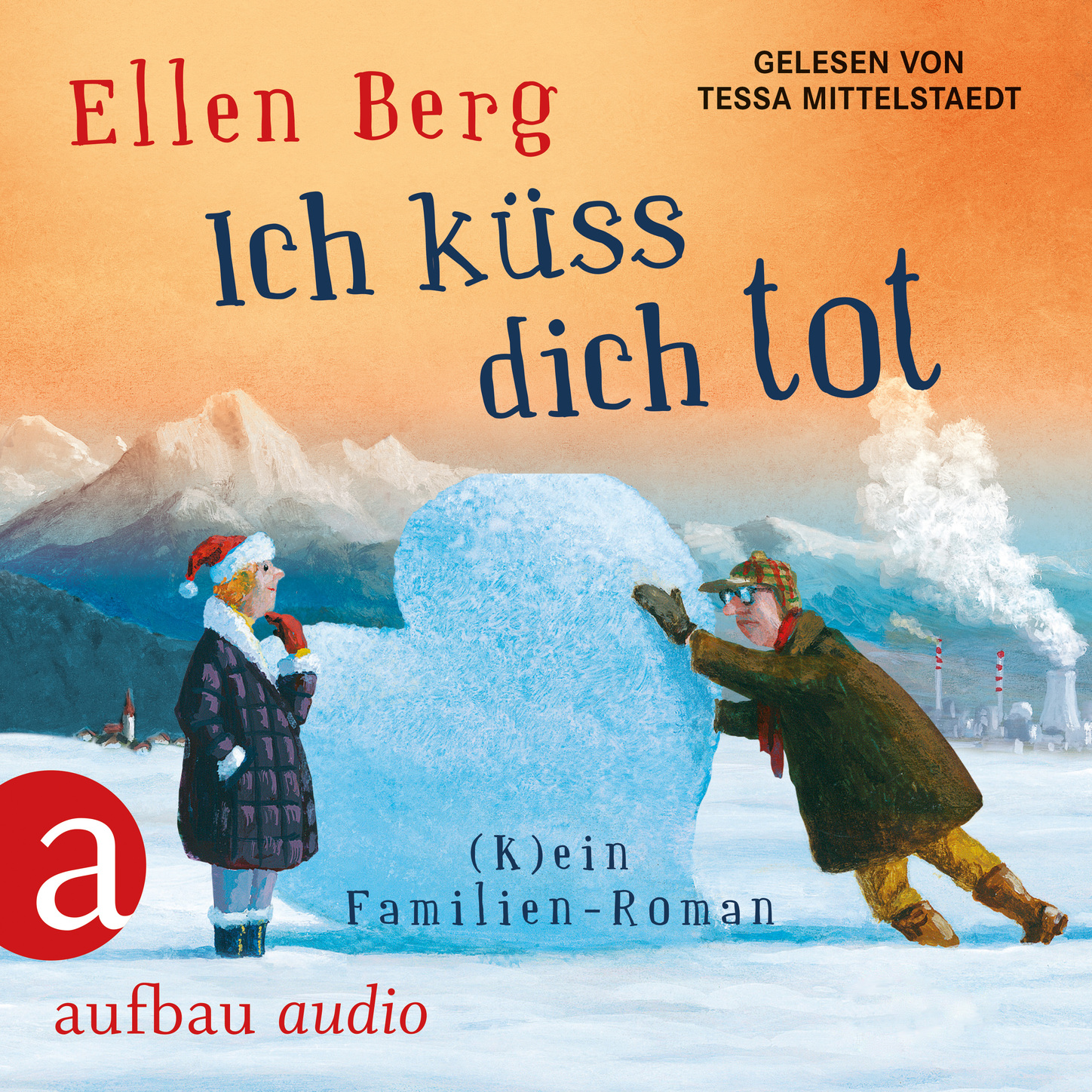 Обложка книги «Ich küss dich tot - (K)ein Familien-Roman (gekürzt)»