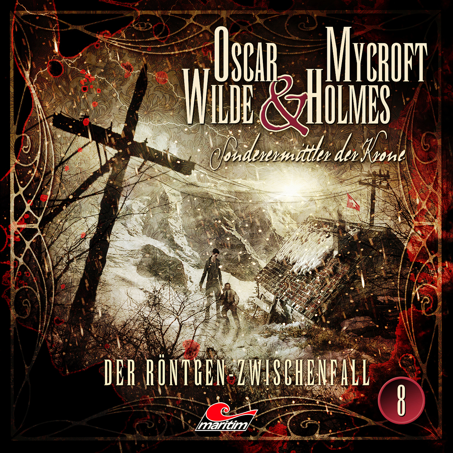 Обложка книги «Oscar Wilde & Mycroft Holmes, Sonderermittler der Krone, Folge 8: Der Röntgen-Zwischenfall»