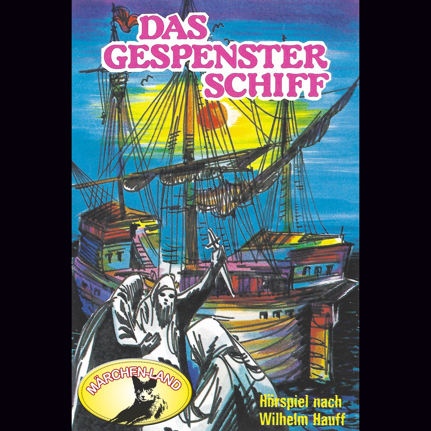 Обложка книги «Wilhelm Hauff, Das Gespensterschiff»