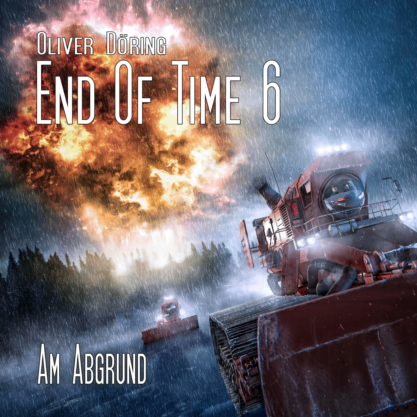 Обложка книги «End of Time, Folge 6: Am Abgrund (Oliver Döring Signature Edition)»