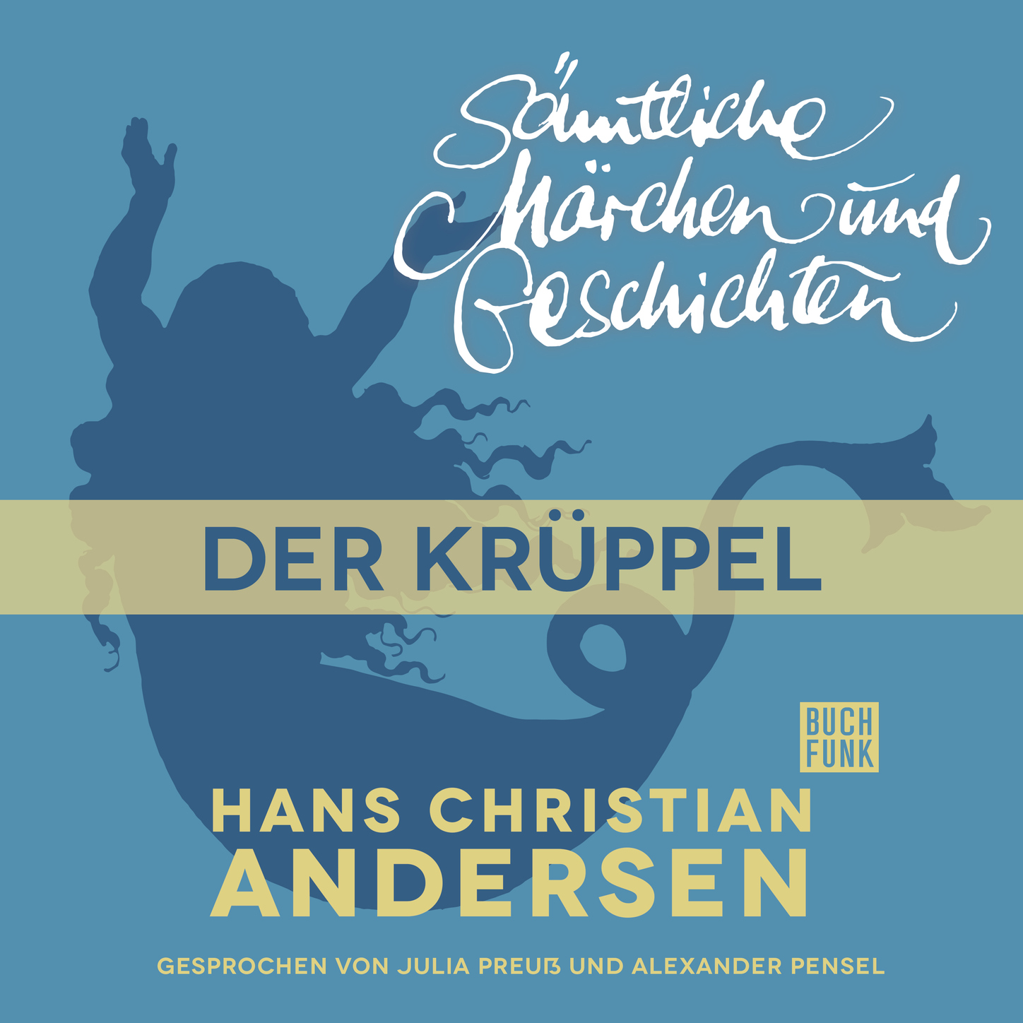 Обложка книги «H. C. Andersen: Sämtliche Märchen und Geschichten, Der Krüppel»