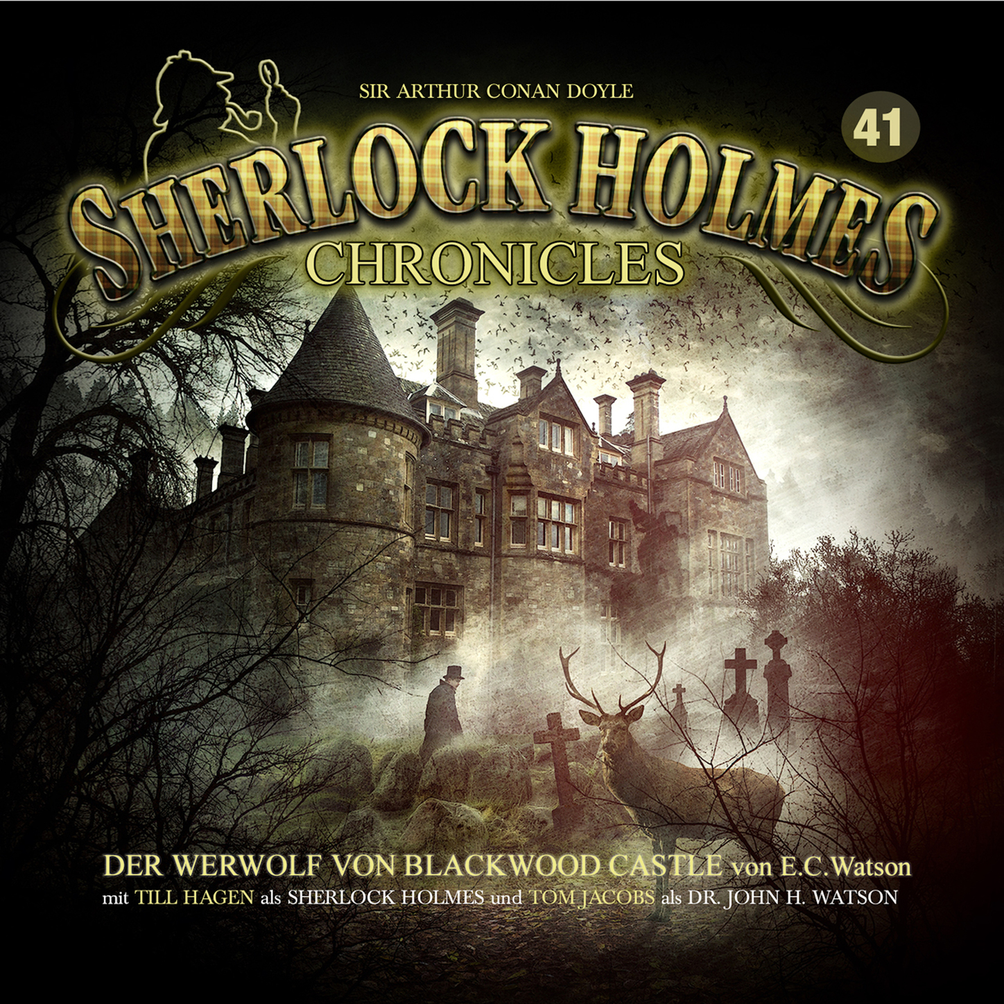Обложка книги «Sherlock Holmes Chronicles, Folge 41: Der Fluch von Blackwood Castle»