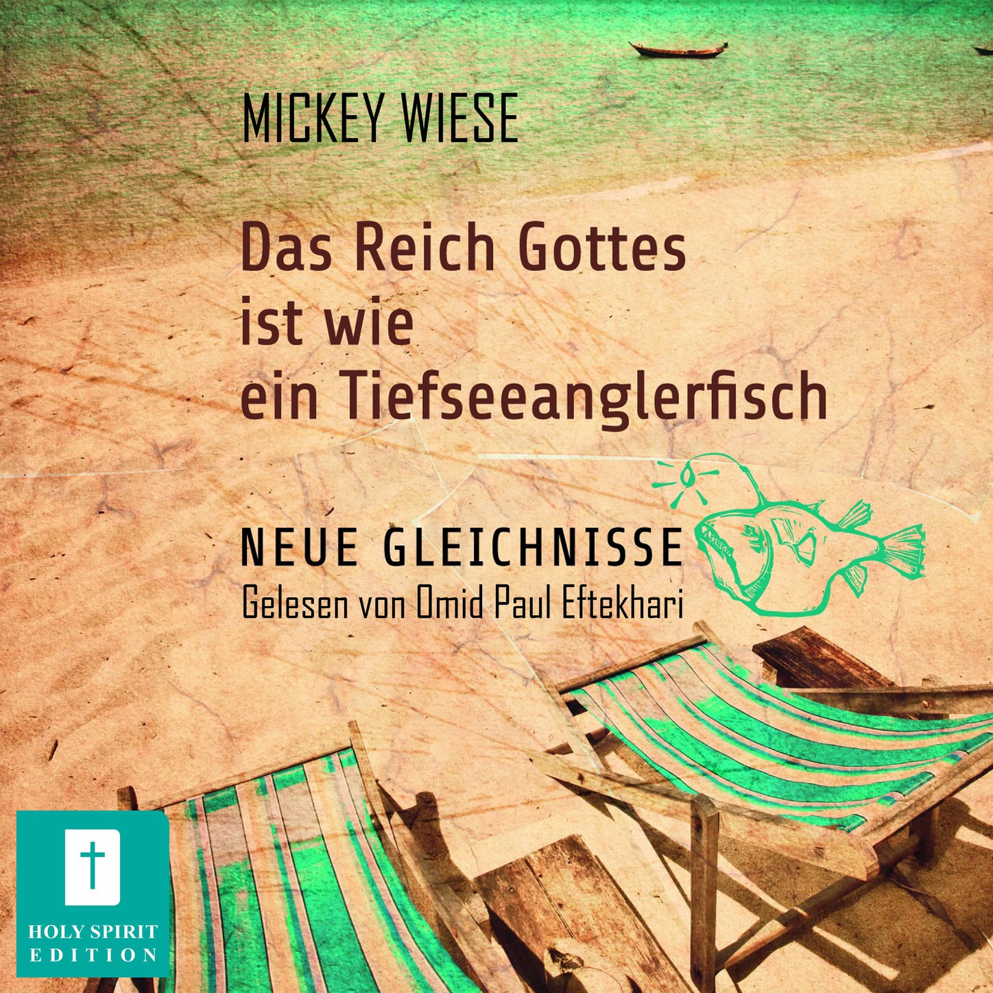 Обложка книги «Das Reich Gottes ist wie ein Tiefseeanglerfisch (Ungekürzt)»