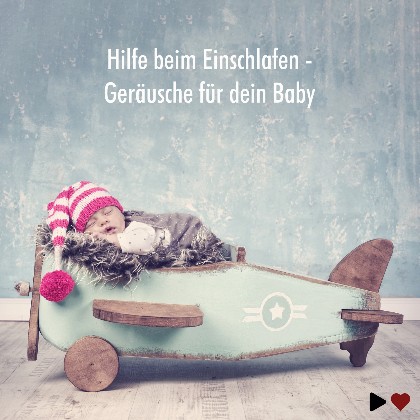 Обложка книги «Hilfe beim Einschlafen - Geräusche für dein Baby»