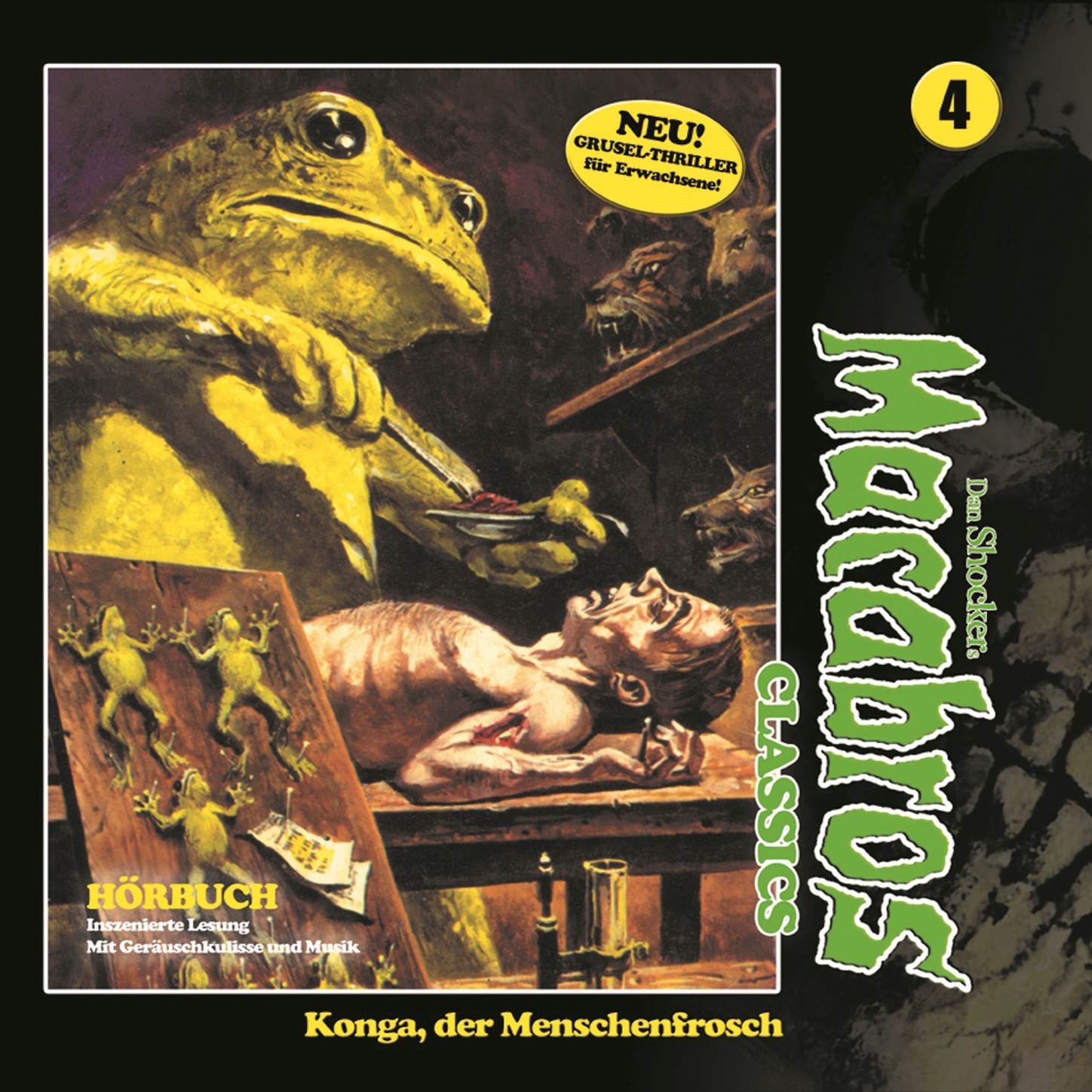Обложка книги «Macabros - Classics, Folge 4: Konga, der Menschenfrosch»