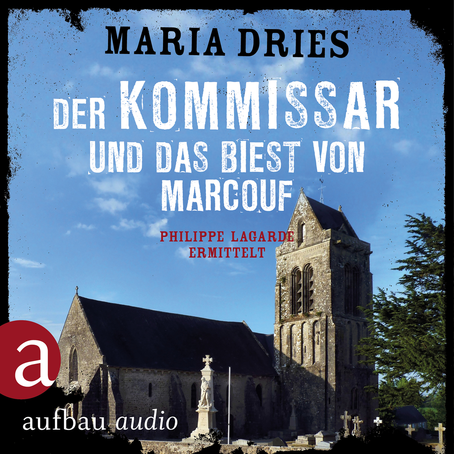 Обложка книги «Der Kommissar und das Biest von Marcouf - Kommissar Philippe Lagarde - Ein Kriminalroman aus der Normandie, Band 9 (Ungekürzt)»