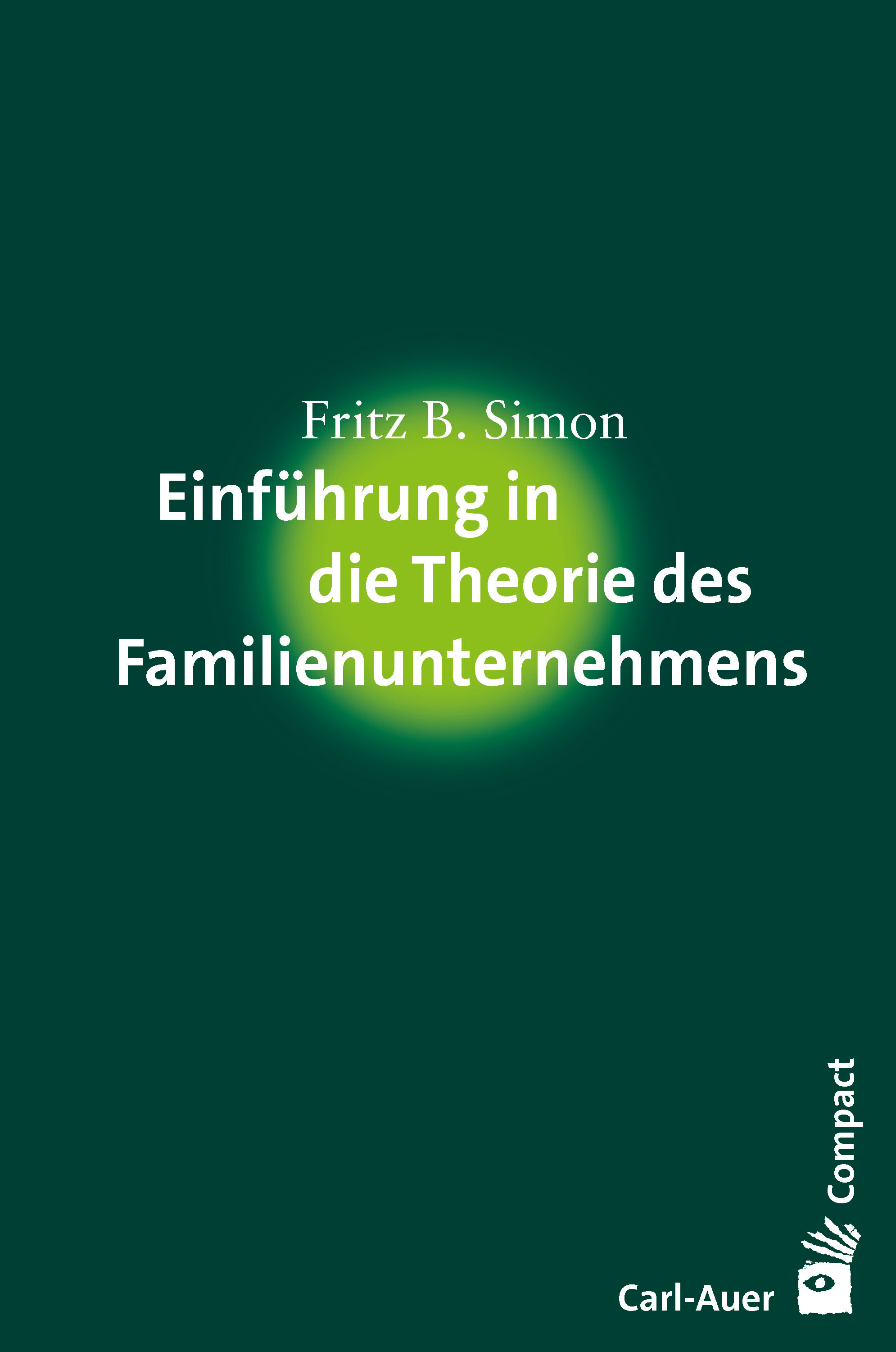Обложка книги «Einführung in die Theorie des Familienunternehmens»