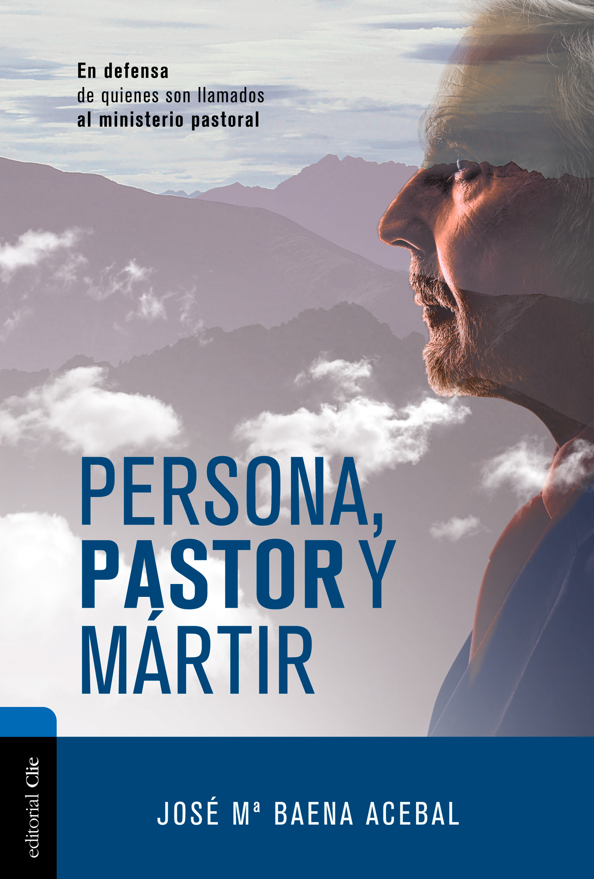 Обложка книги «Persona, pastor y mártir»