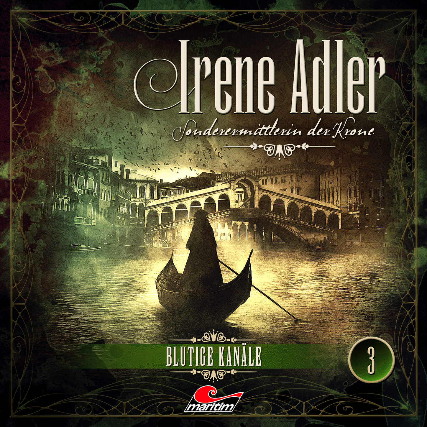 Обложка книги «Irene Adler, Sonderermittlerin der Krone, Folge 3: Blutige Kanäle»