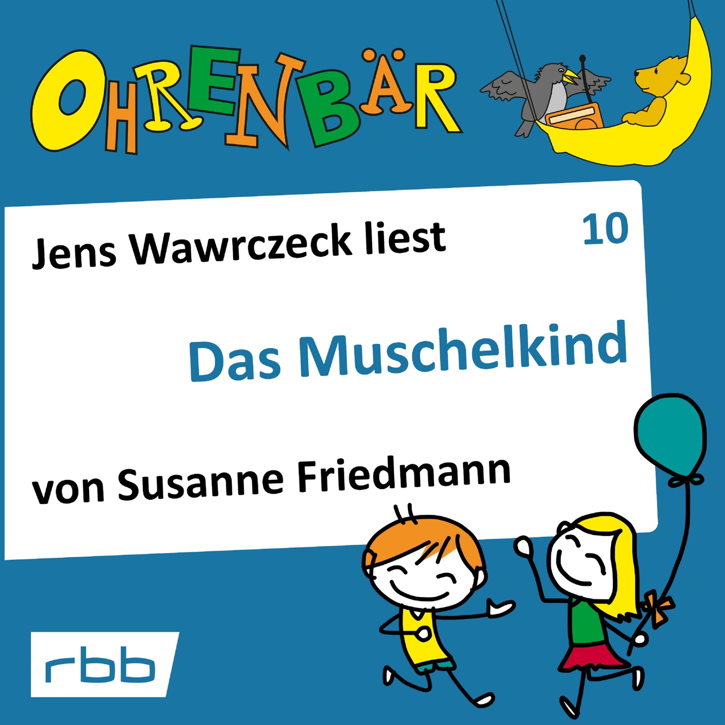 Обложка книги «Ohrenbär - eine OHRENBÄR Geschichte, Folge 10: Das Muschelkind (Hörbuch mit Musik)»