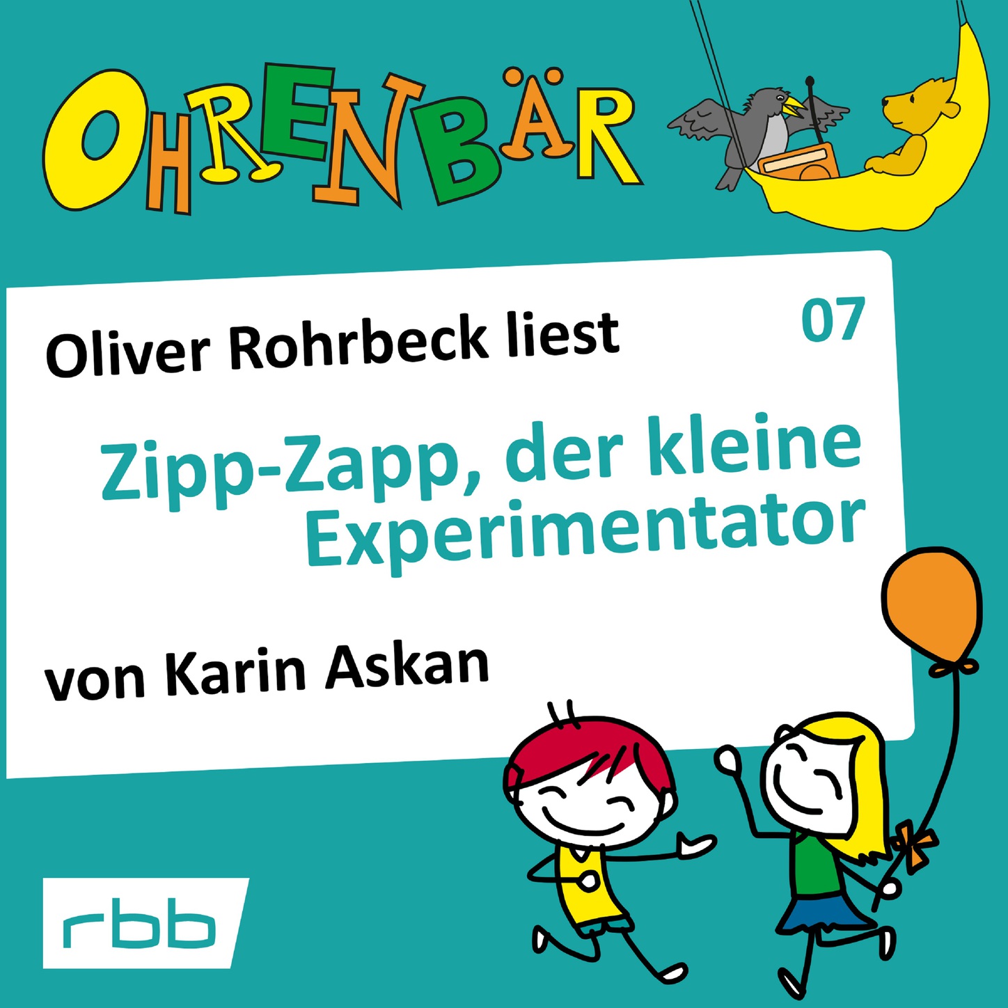 Обложка книги «Ohrenbär - eine OHRENBÄR Geschichte, Folge 7: Zipp Zapp der kleine Experimentator (Hörbuch mit Musik)»