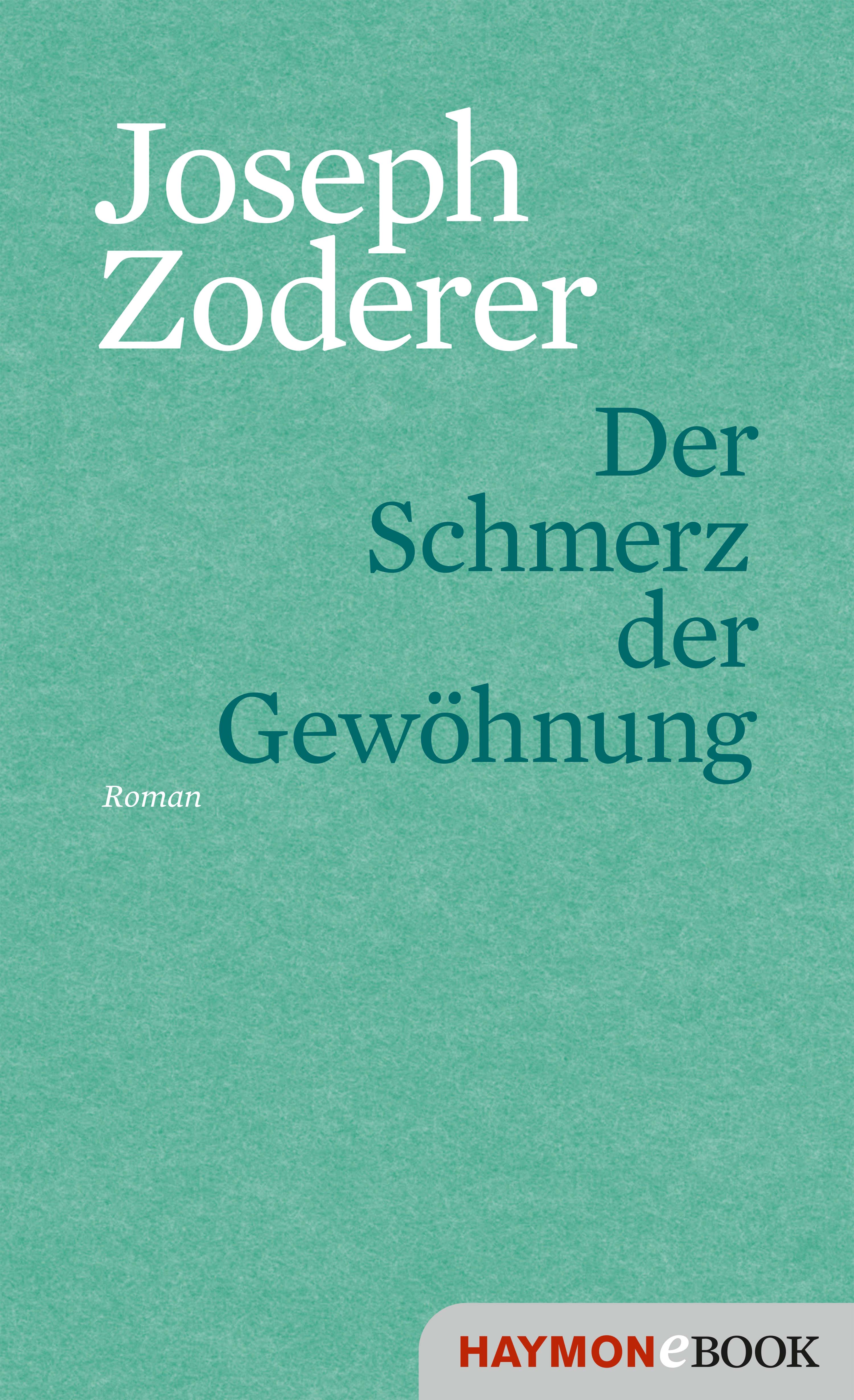 Обложка книги «Der Schmerz der Gewöhnung»