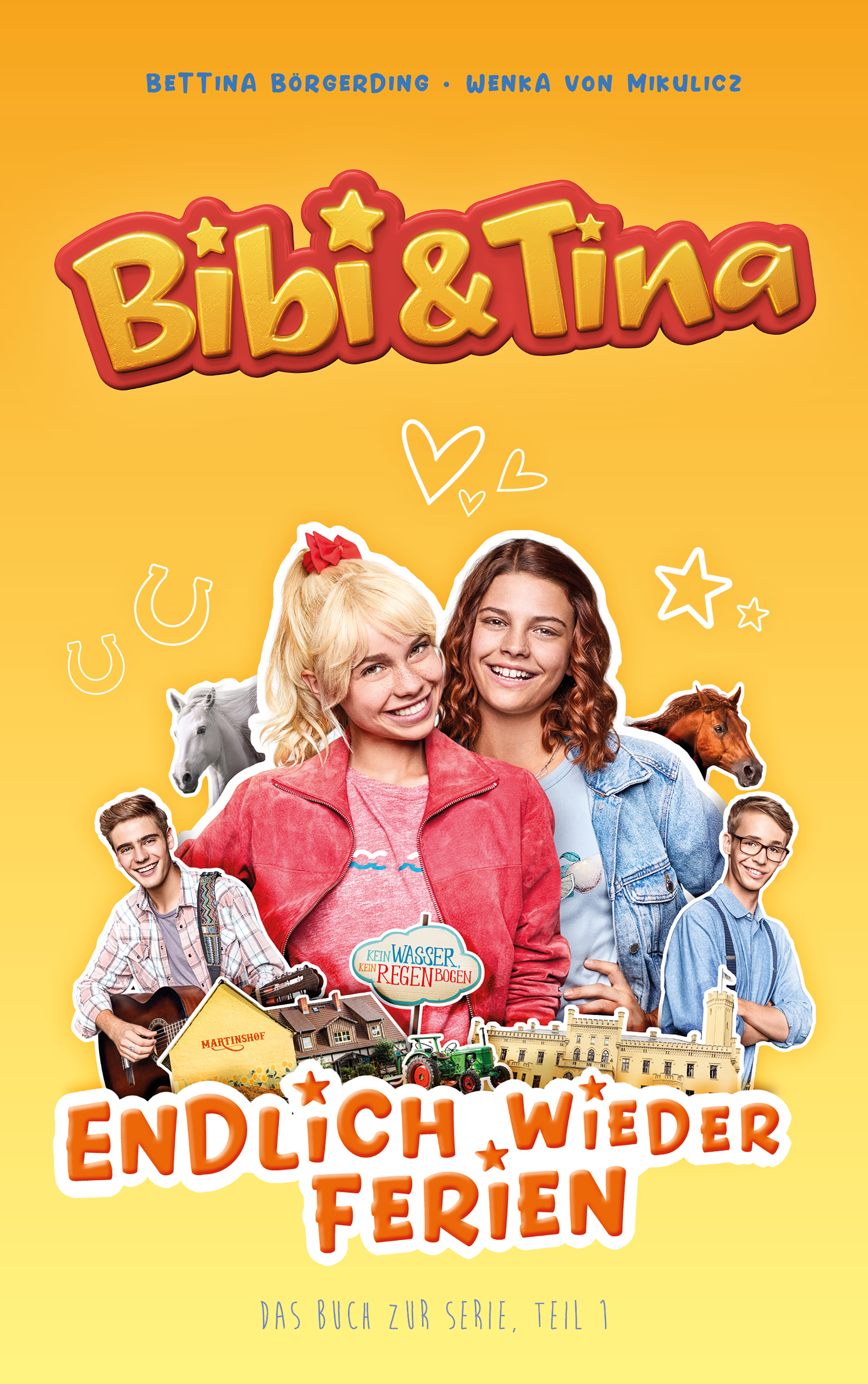 Обложка книги «Bibi & Tina - Endlich wieder Ferien»