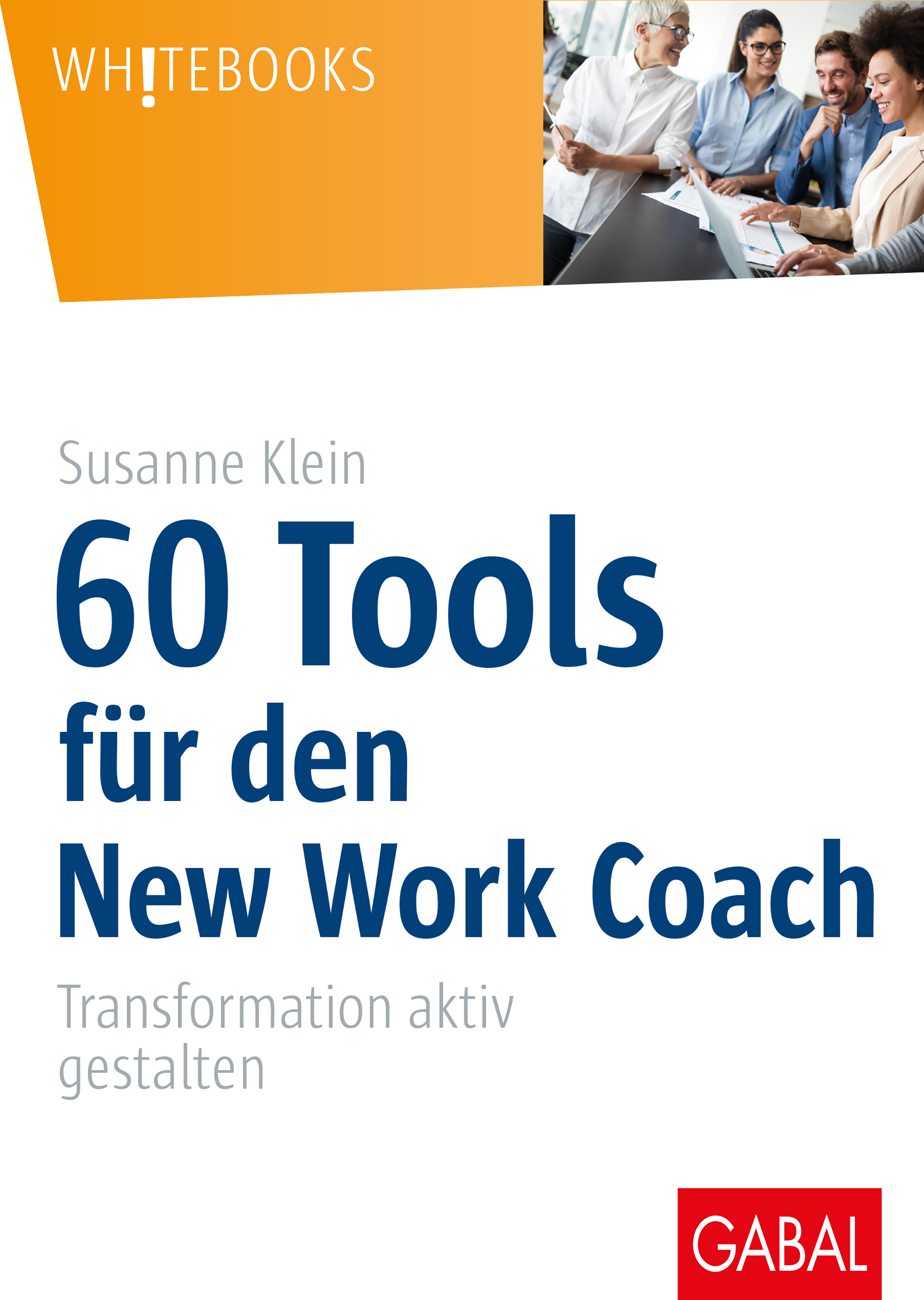 Обложка книги «60 Tools für den New Work Coach»