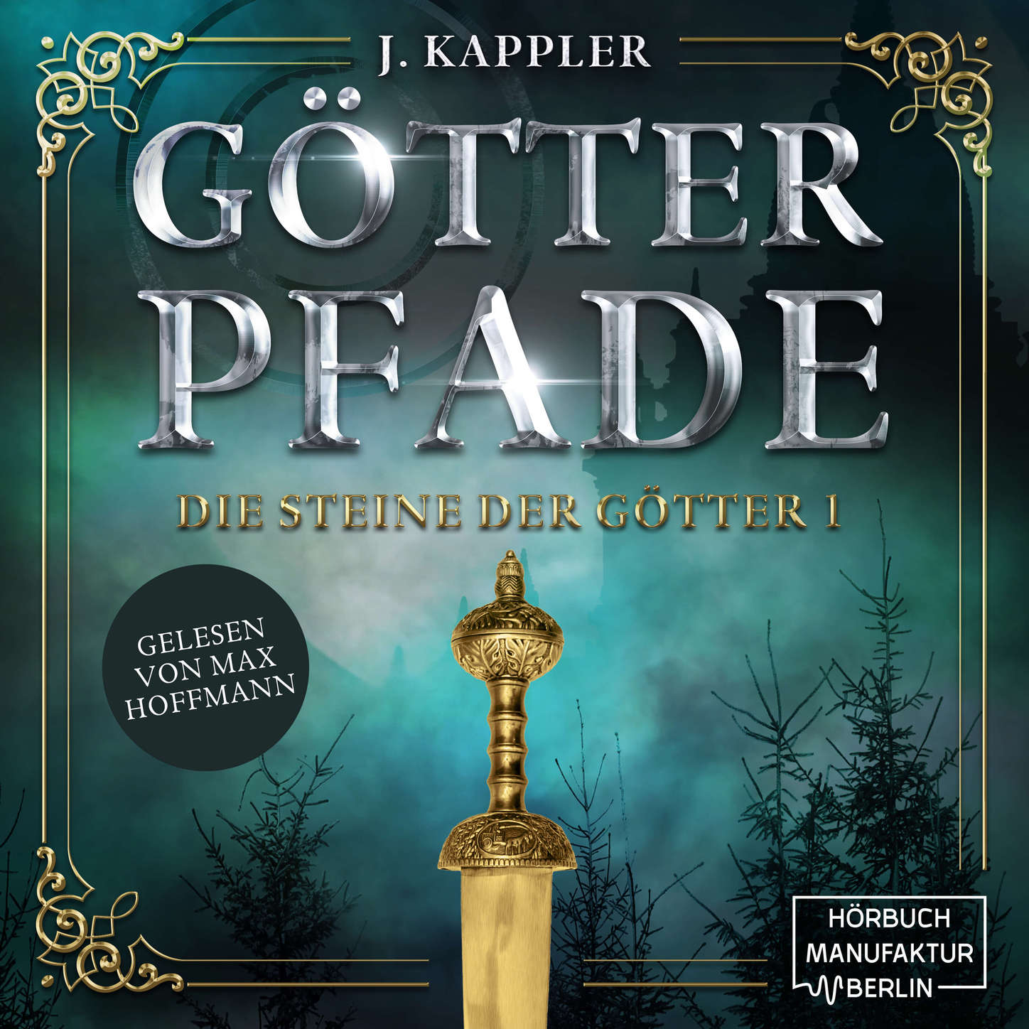 Обложка книги «Götterpfade - Die Steine der Götter, Band 1 (ungekürzt)»