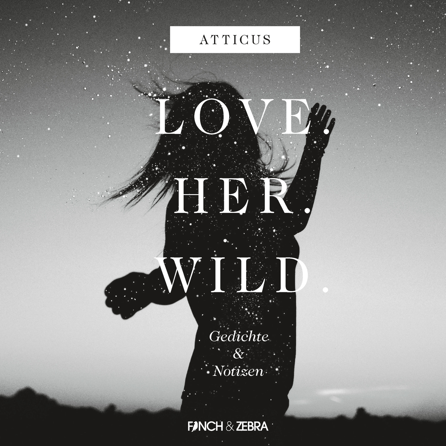 Обложка книги «LOVE.HER.WILD. Gedichte und Notizen (Ungekürzte Lesung)»