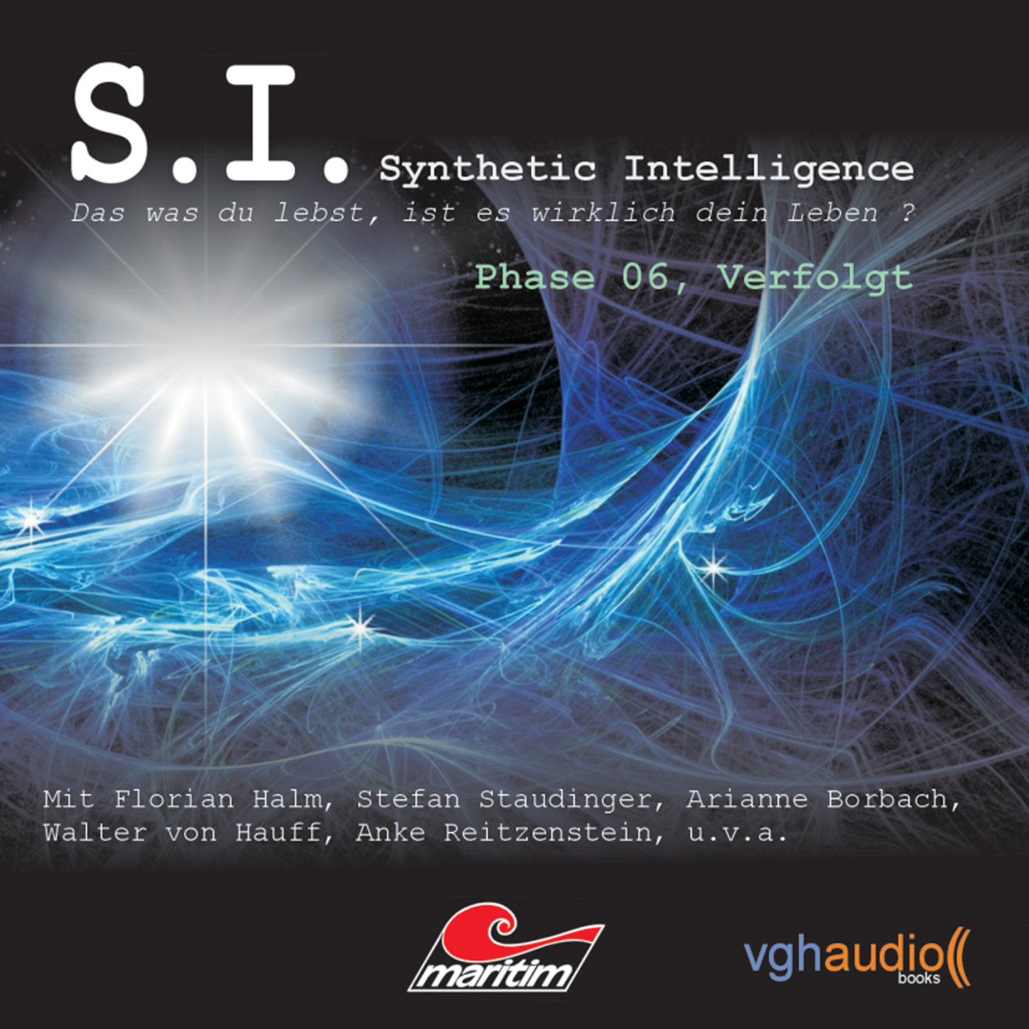 Обложка книги «S.I. - Synthetic Intelligence, Phase 6: Verfolgt»