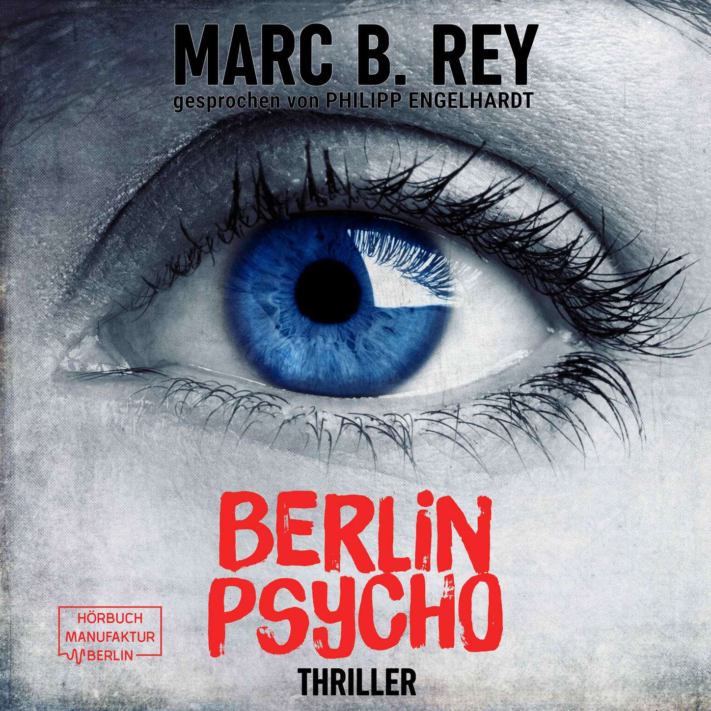 Обложка книги «Berlin Psycho - Das hättest du nicht tun dürfen (ungekürzt)»