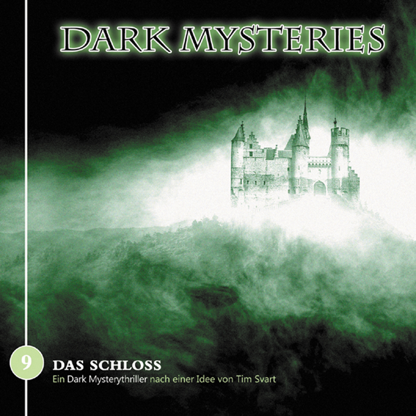 Обложка книги «Dark Mysteries, Folge 9: Das Schloss»