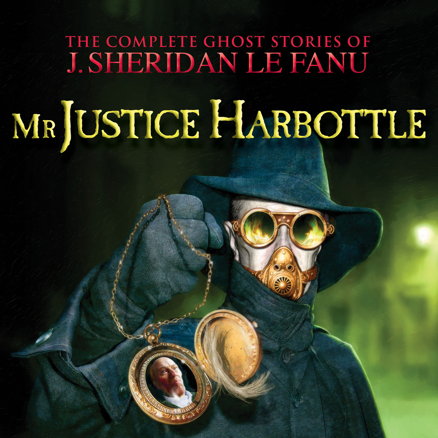 Обложка книги «Mr Justice Harbottle - The Complete Ghost Stories of J. Sheridan Le Fanu, Vol. 1 of 30 (Unabridged)»