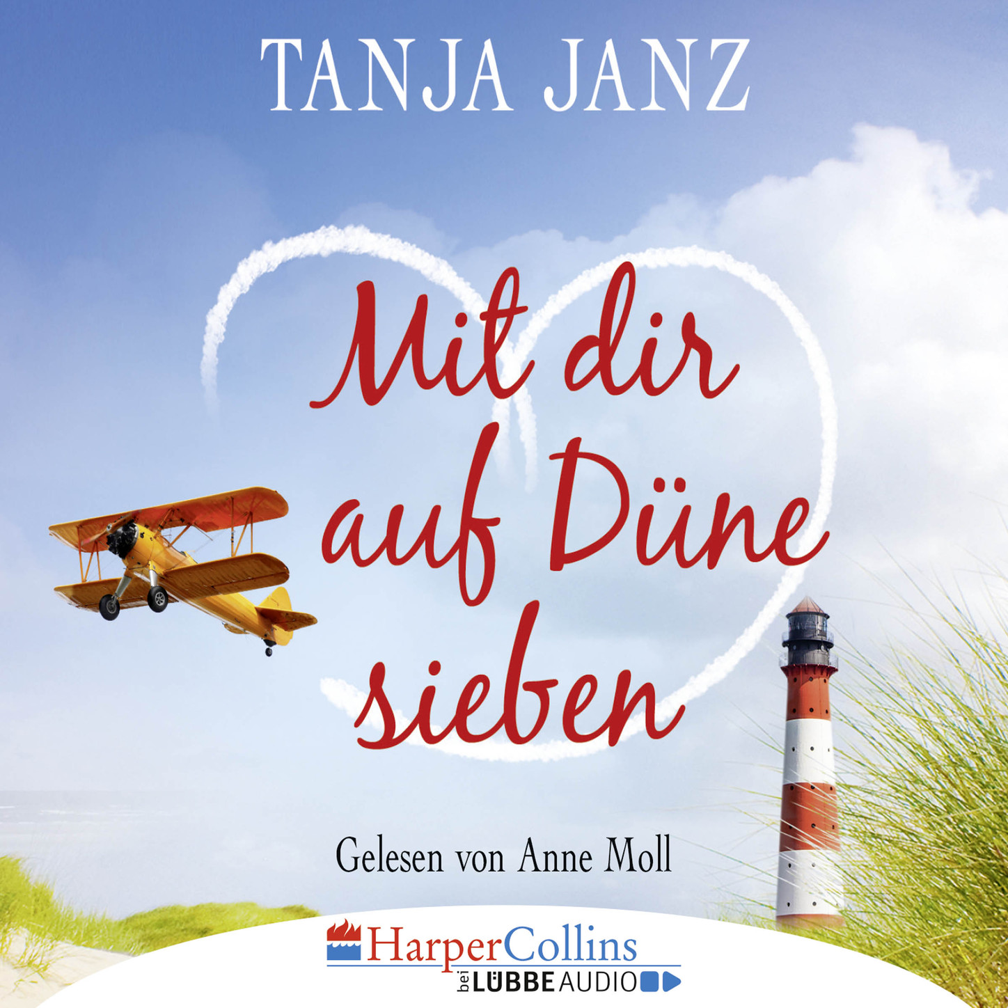 Обложка книги «Mit dir auf Düne sieben (Gekürzt)»