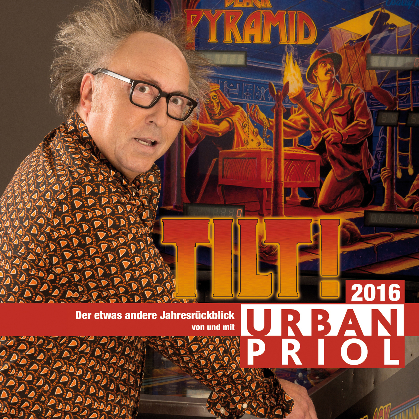 Обложка книги «Urban Priol, Tilt! - Der etwas andere Jahresrückblick 2016»