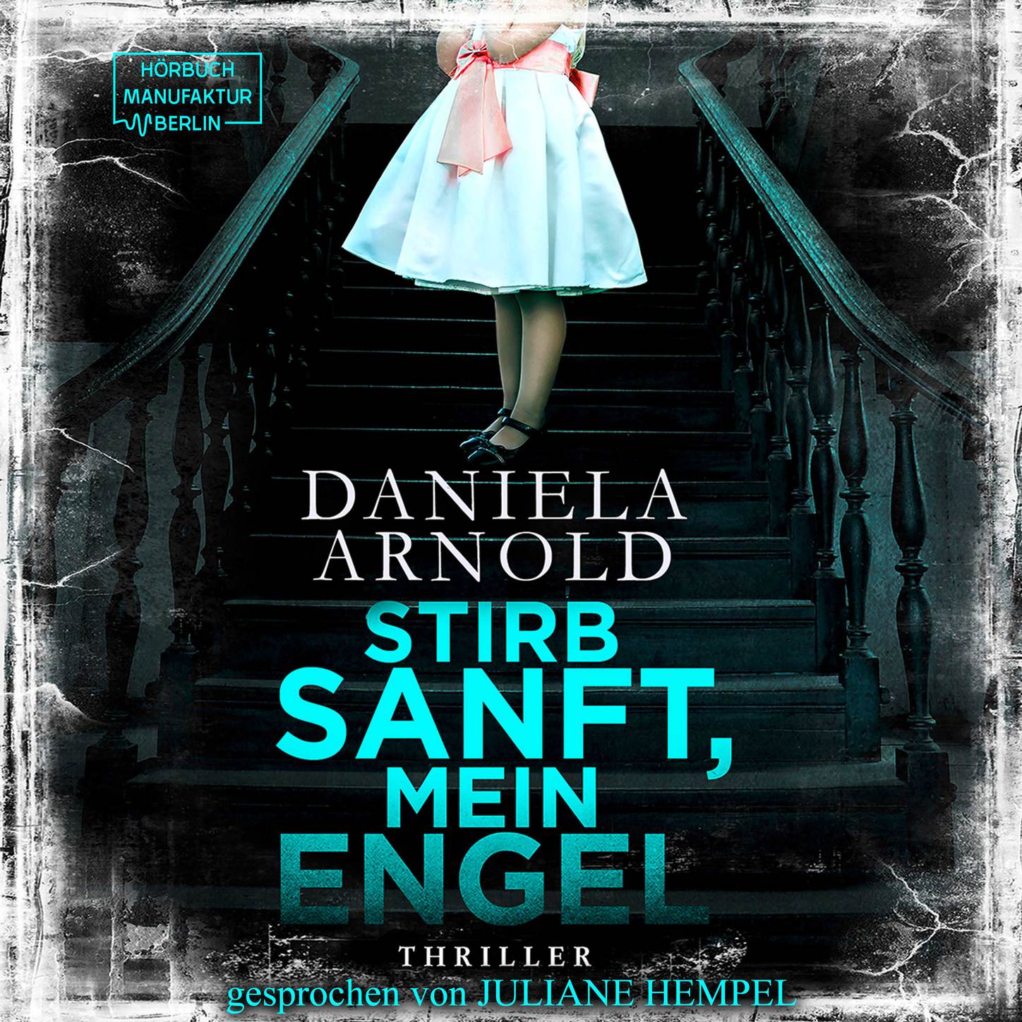 Обложка книги «Stirb sanft, mein Engel (Ungekürzt)»