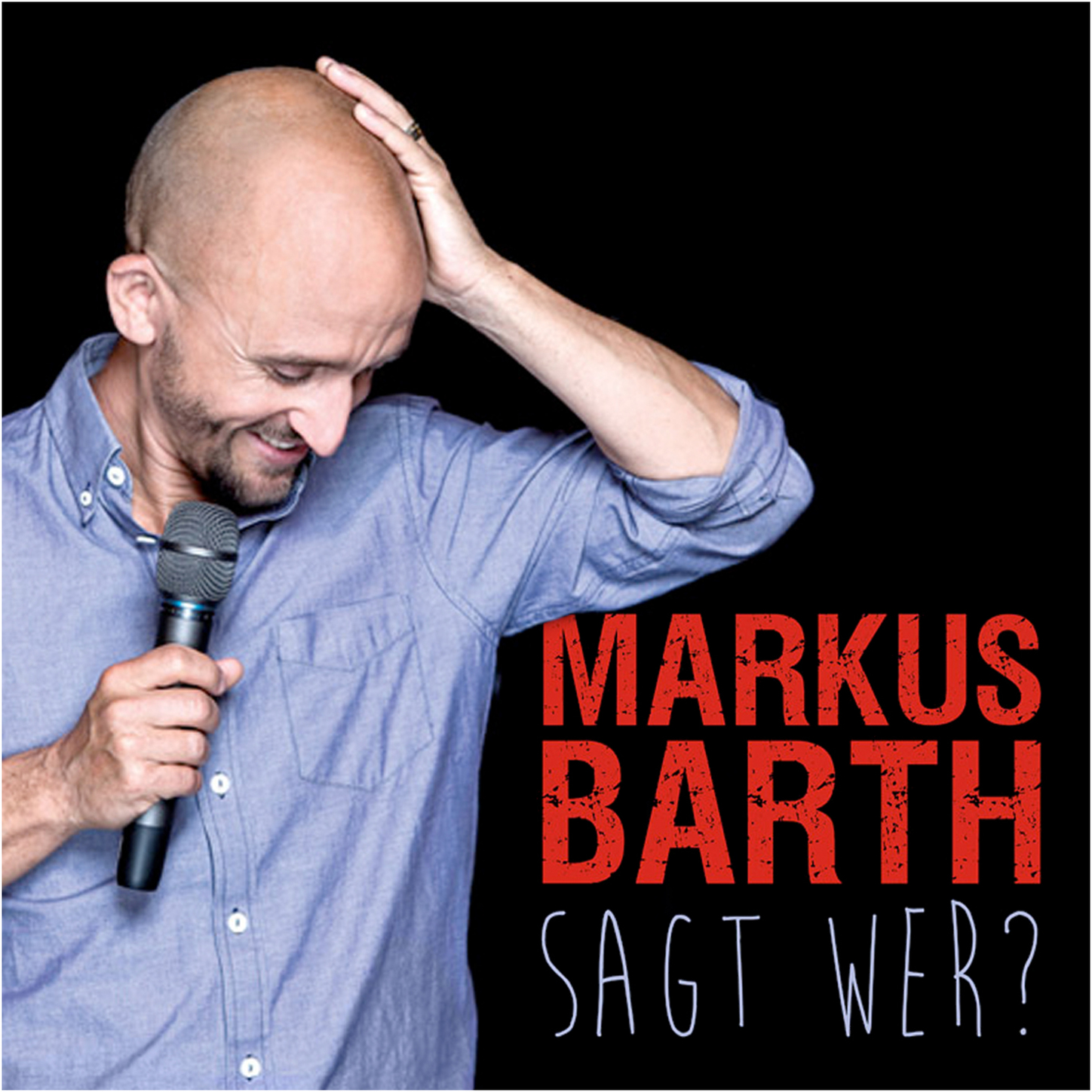 Обложка книги «Markus Barth, Sagt wer?»