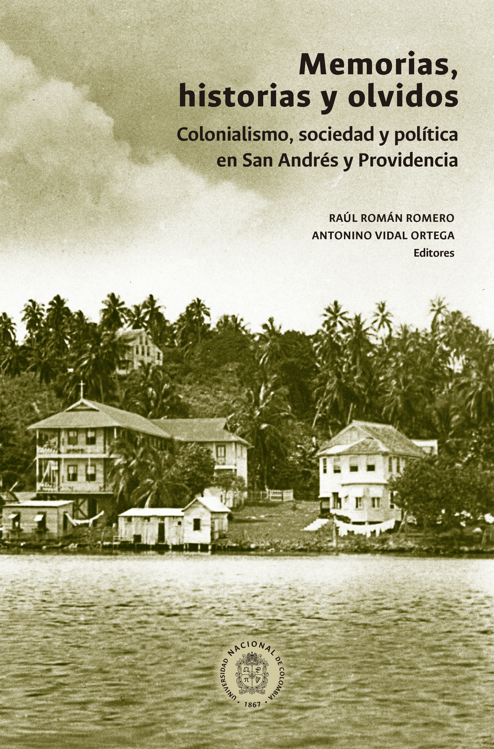 Обложка книги «Memorias, historias y olvidos»