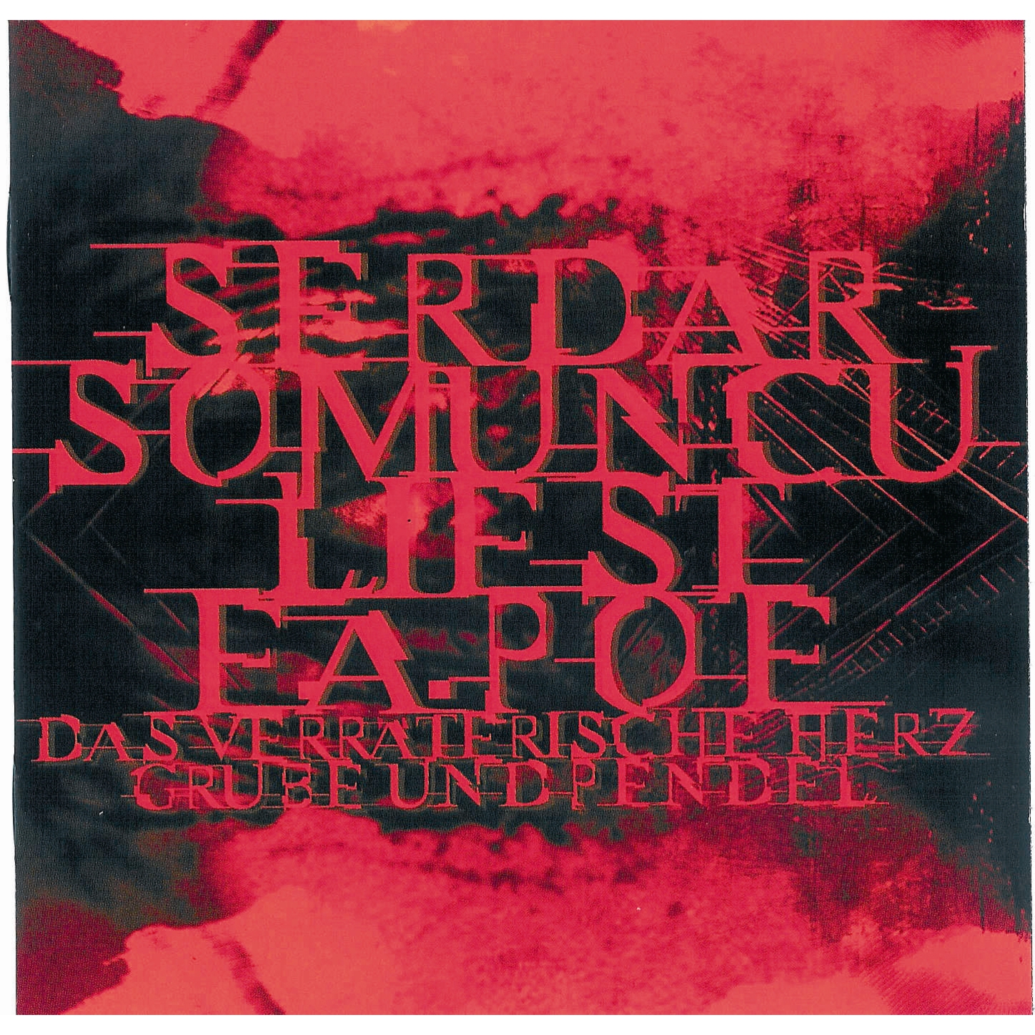 Обложка книги «Serdar Somuncu liest E.A. Poe»