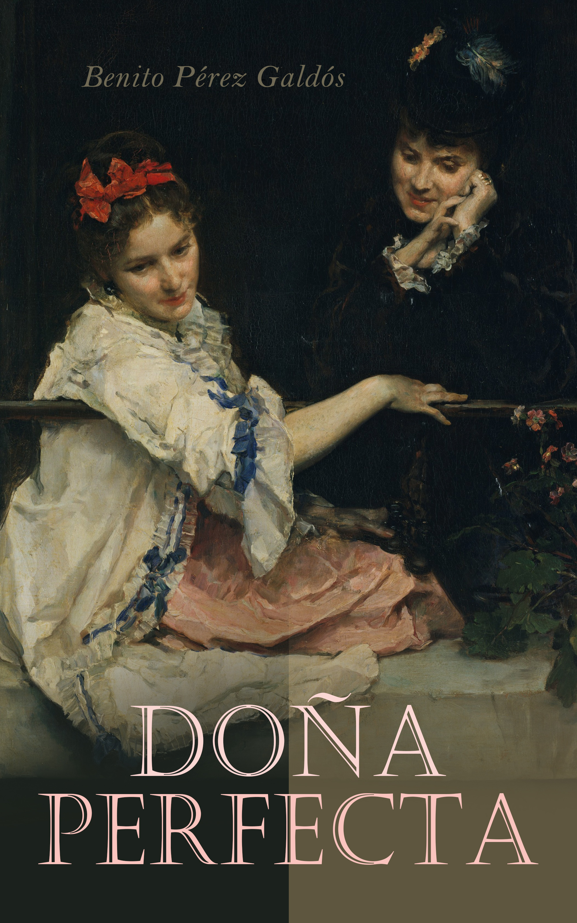 Обложка книги «Doña Perfecta»