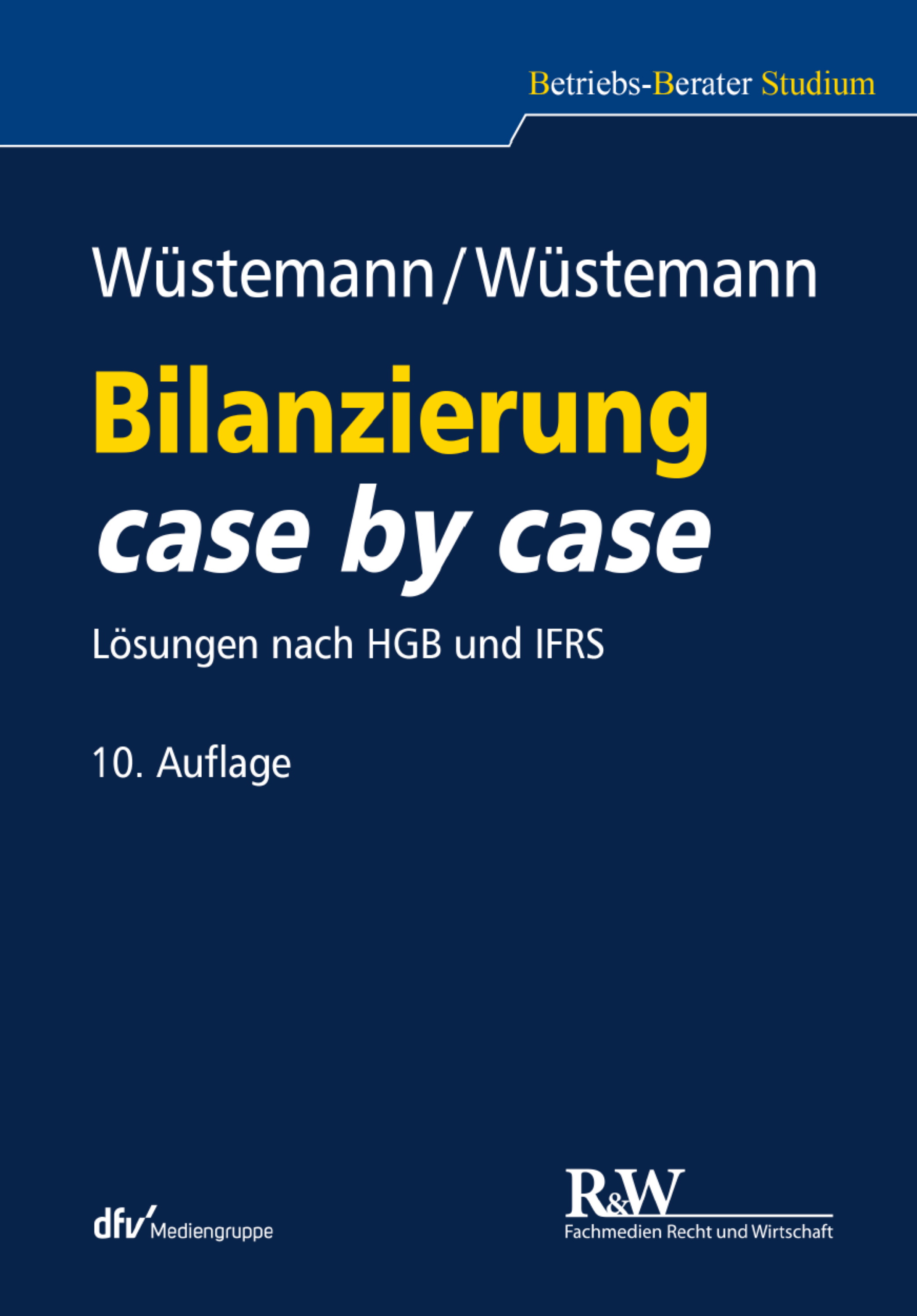 Обложка книги «Bilanzierung case by case»