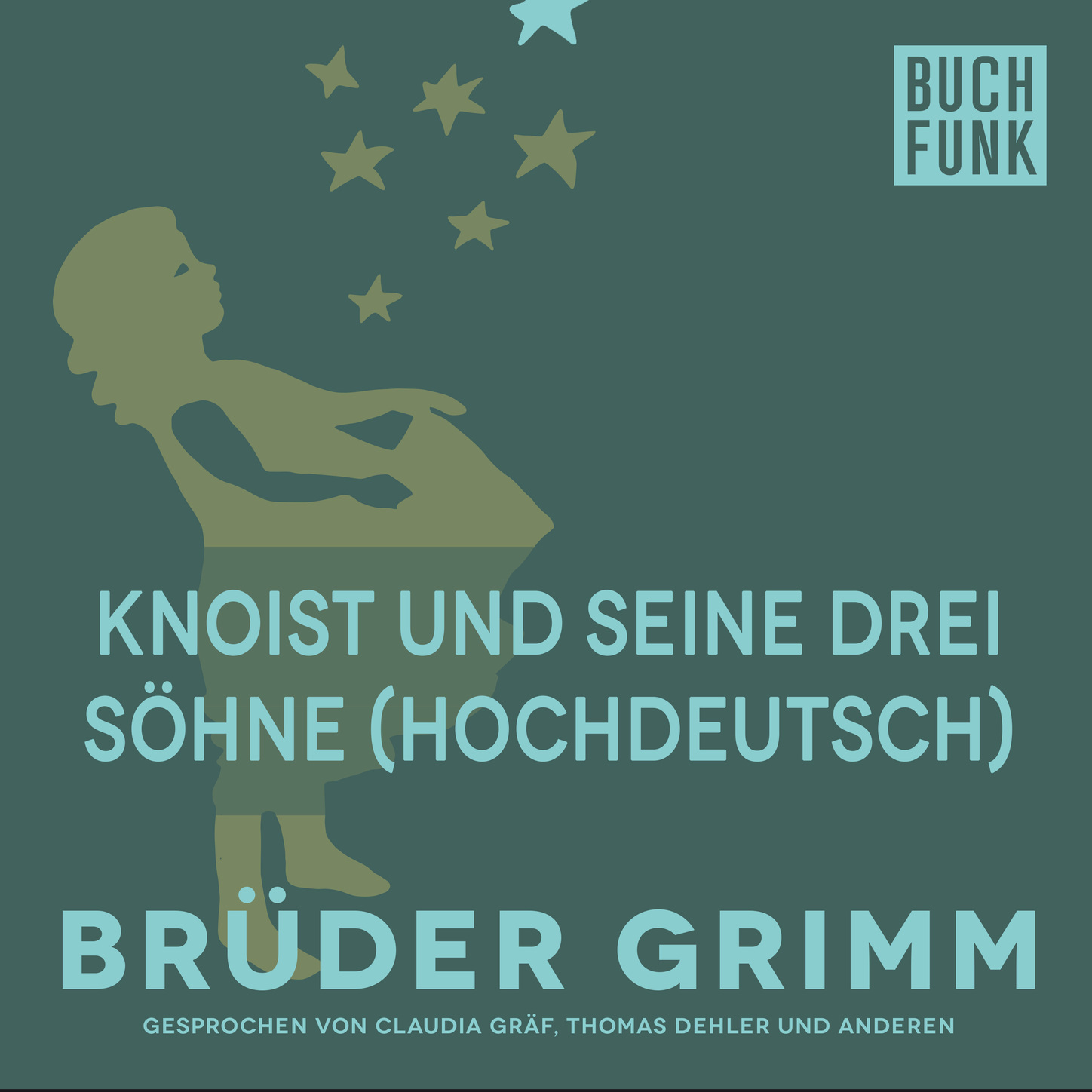 Обложка книги «Knoist und seine drei Söhne (Hochdeutsch)»