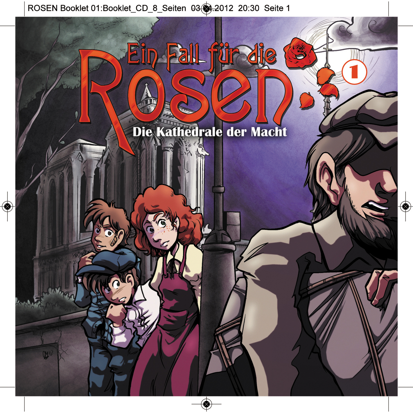 Обложка книги «Ein Fall für die Rosen, Folge 1: Die Kathedrale der Macht»