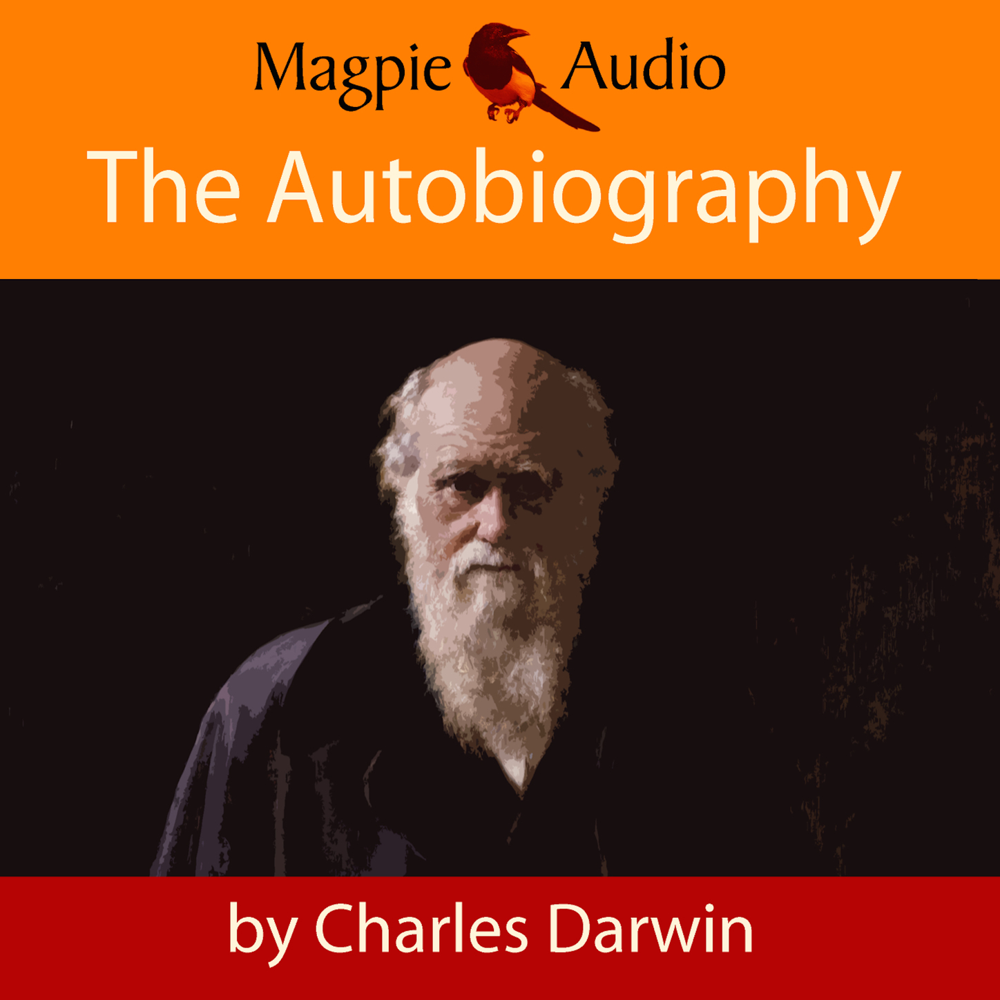 Обложка книги «The Autobiography of Charles Darwin (Unabridged)»