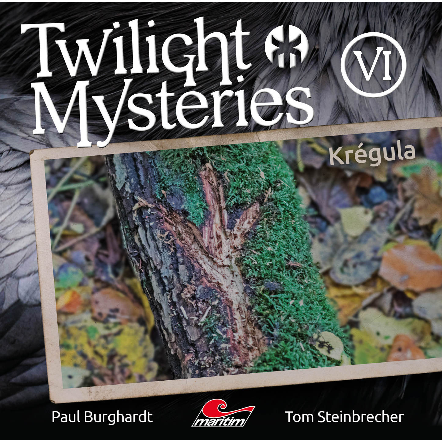 Обложка книги «Twilight Mysteries, Die neuen Folgen, Folge 6: Krégula»