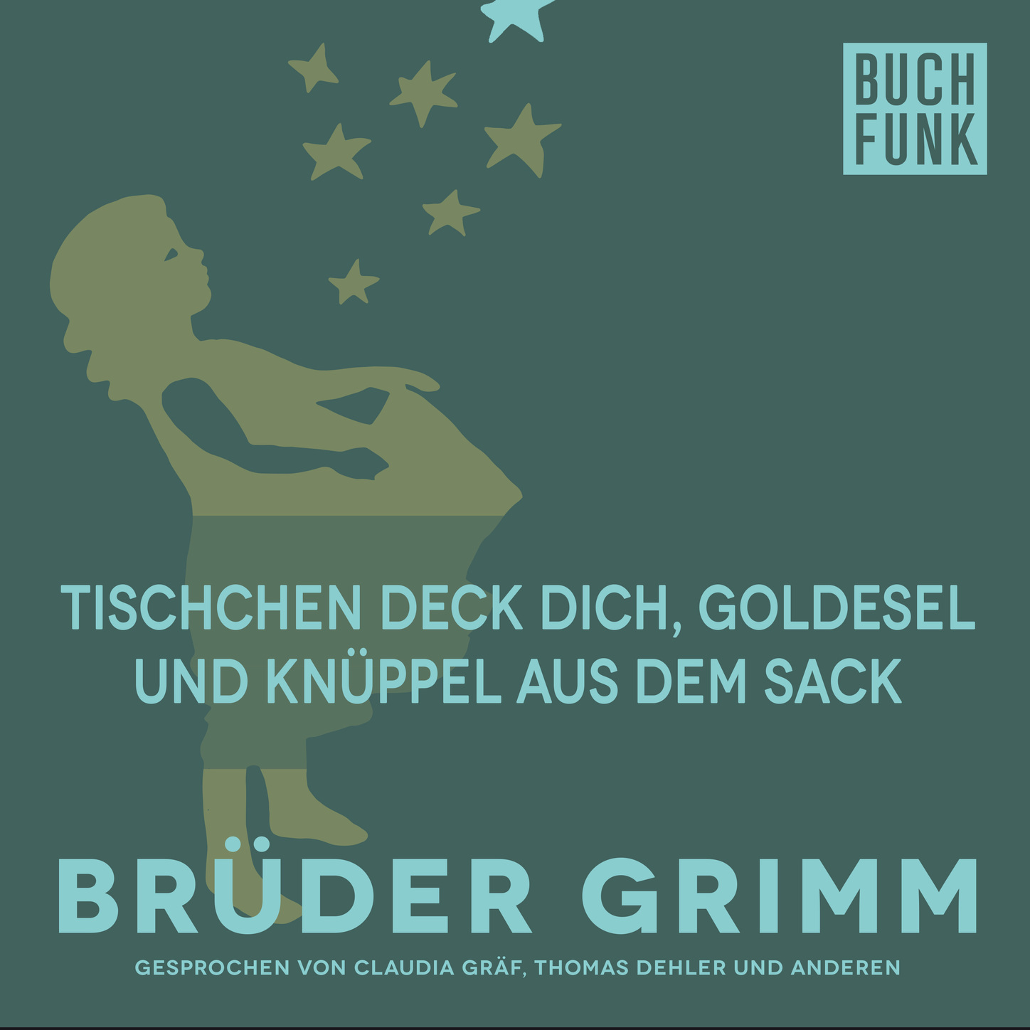 Обложка книги «Tischchen deck dich, Goldesel und Knüppel aus dem Sack»