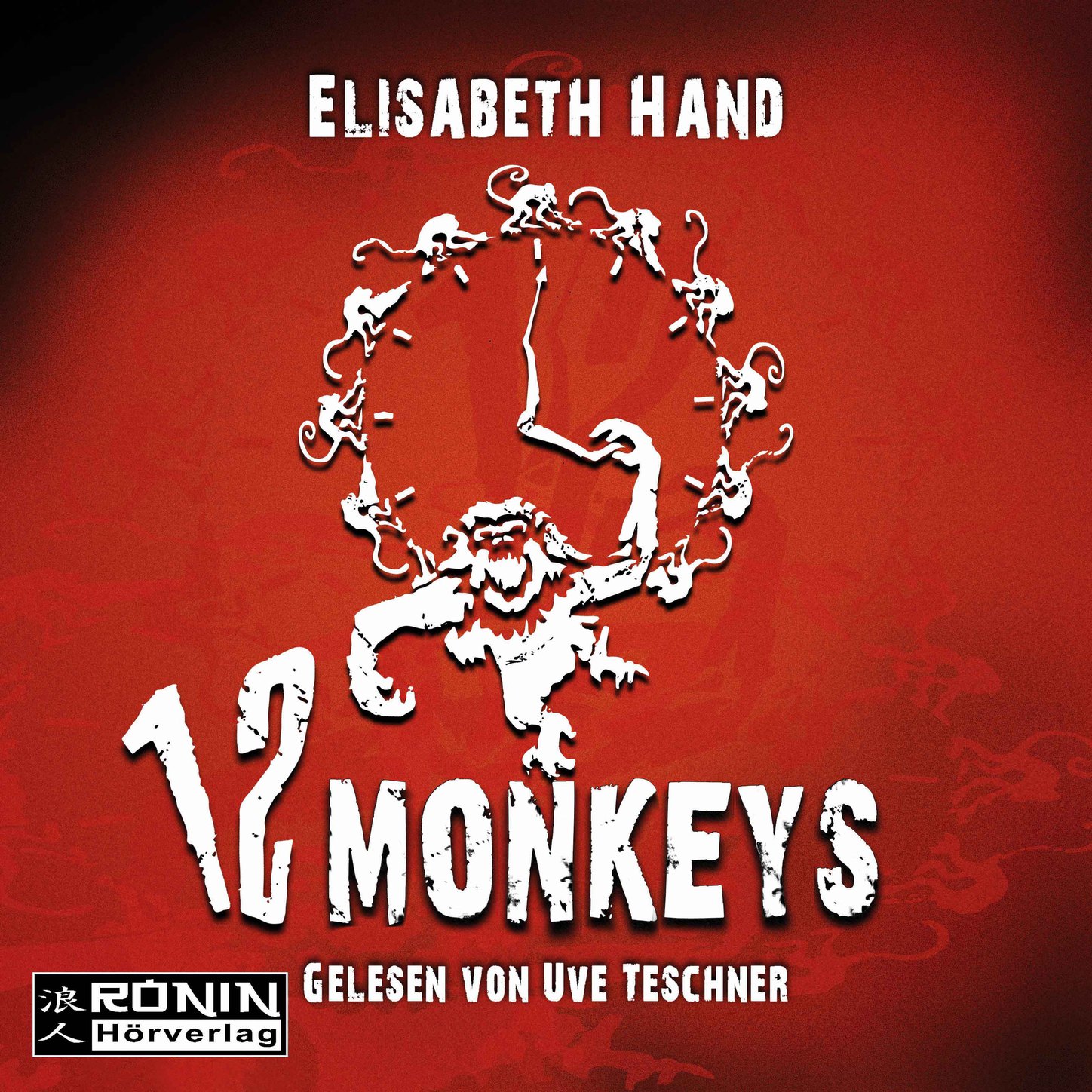 Обложка книги «12 Monkeys (Ungekürzt)»