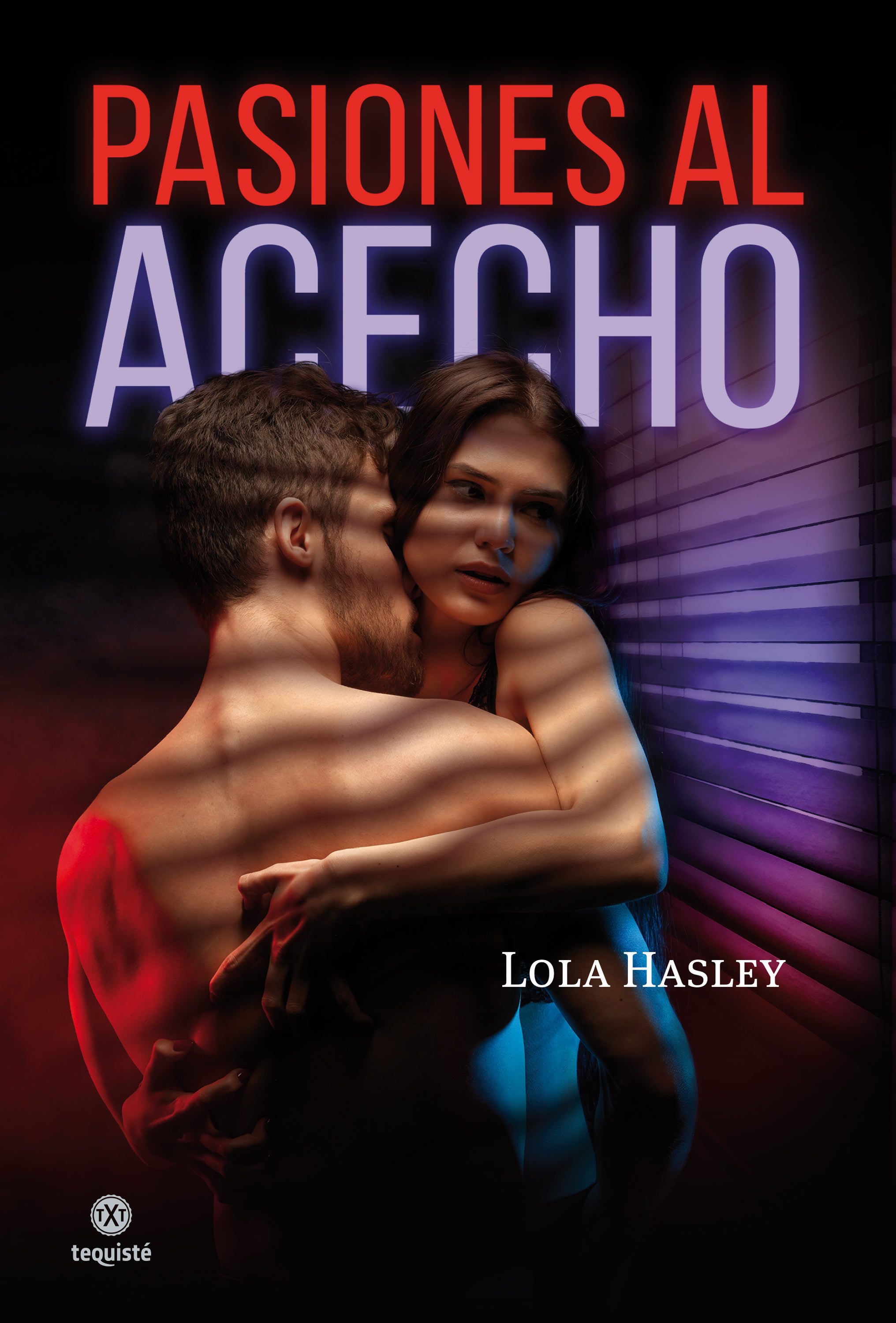 Обложка книги «Pasiones al acecho»