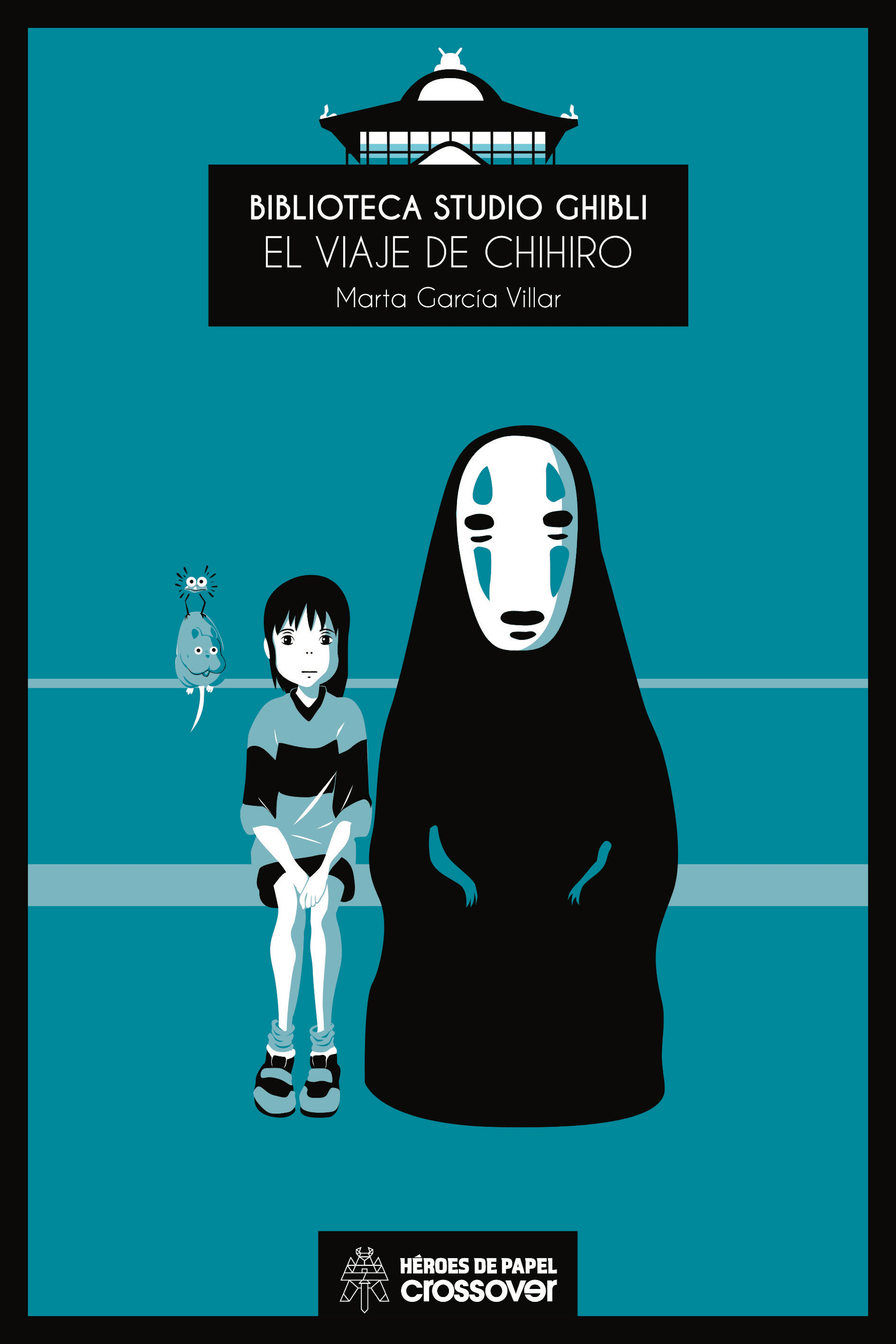 Обложка книги «Biblioteca Studio Ghibli: El viaje de Chihiro»