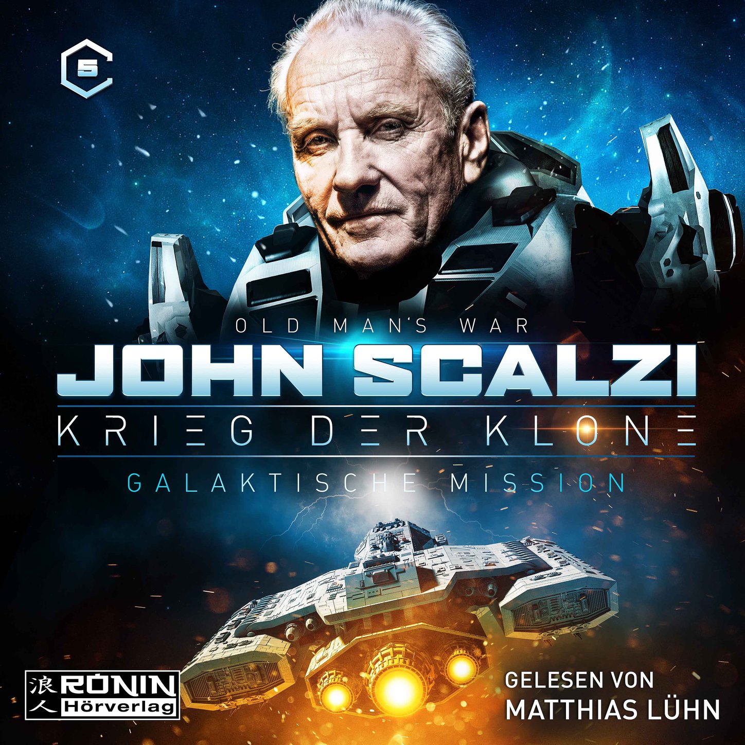 Обложка книги «Galaktische Mission - Krieg der Klone 5 (Ungekürzt)»