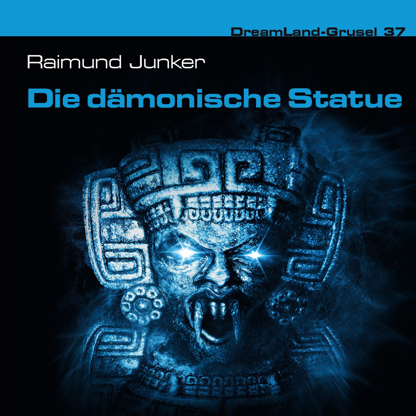Обложка книги «Dreamland Grusel, Folge 37: Die dämonische Statue»